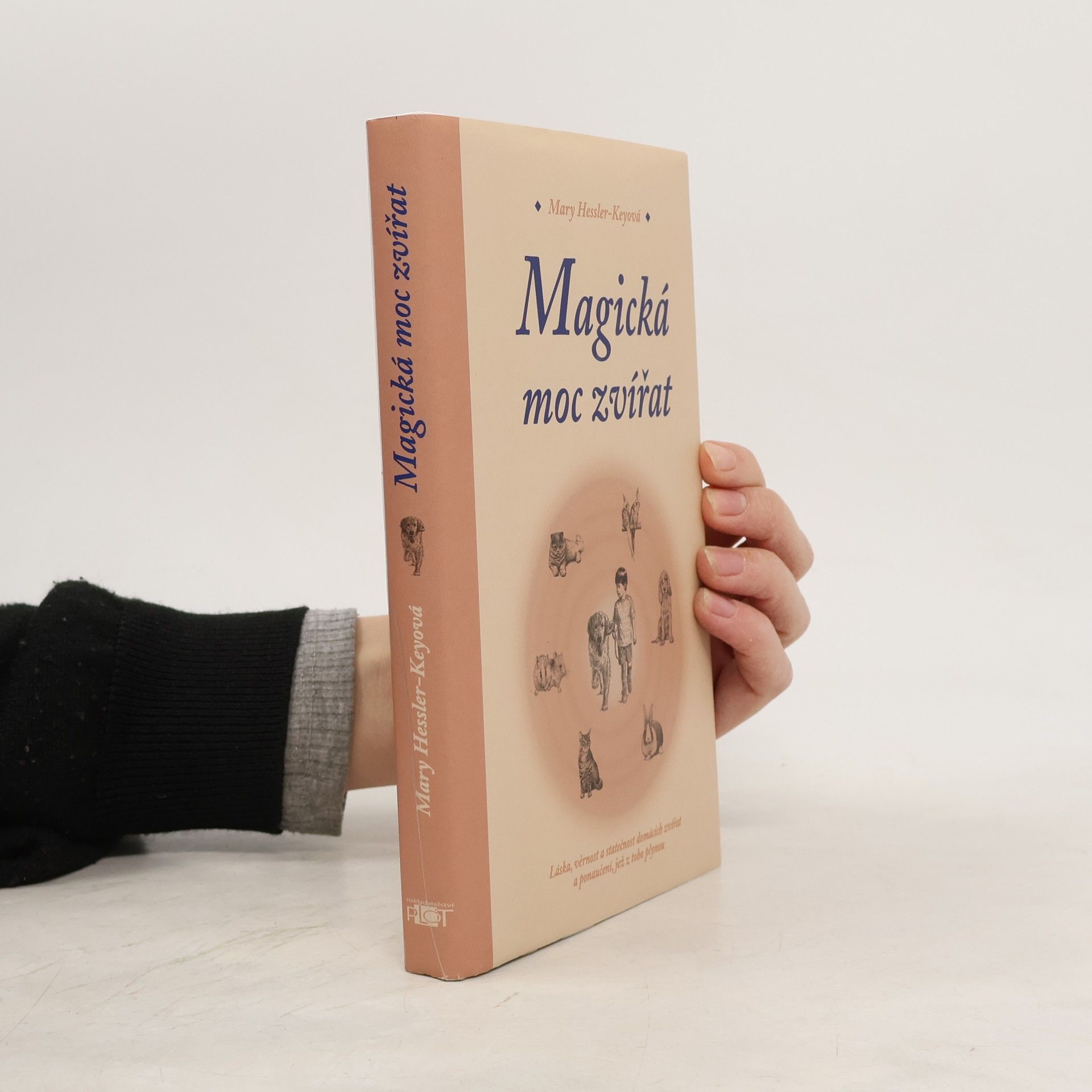 Mary Hessler Key Magická moc zvířat