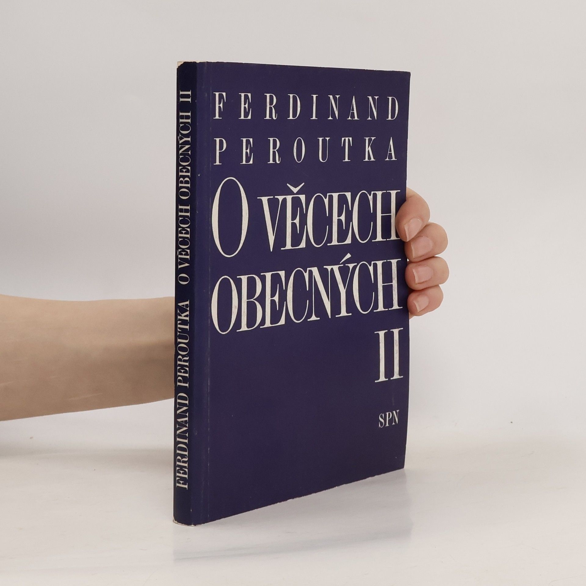Ferdinand Peroutka O věcech obecných II