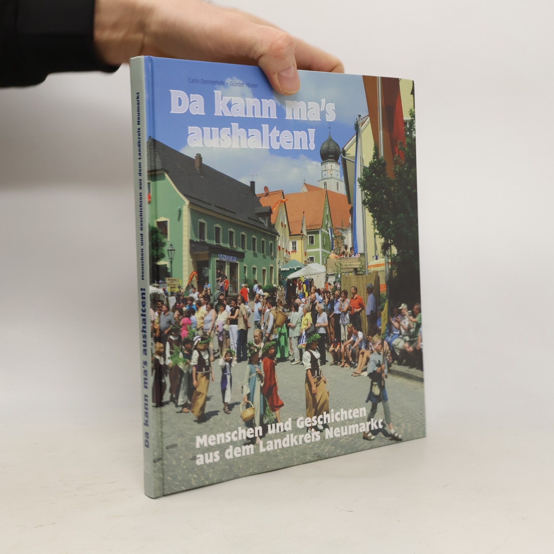 Carin Dennerlohr Da kann ma's aushalten!