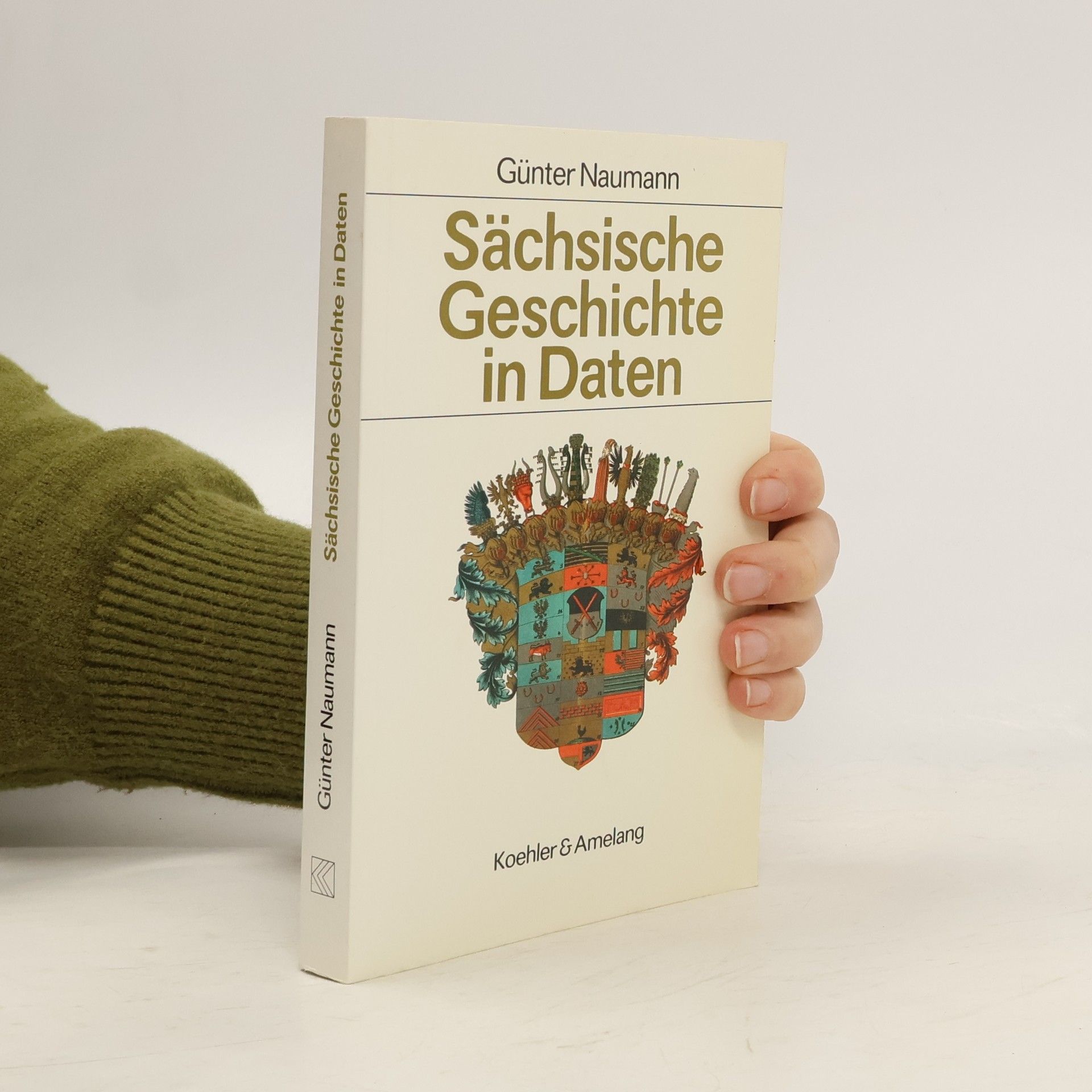 Günter Naumann Sächsische Geschichte in Daten
