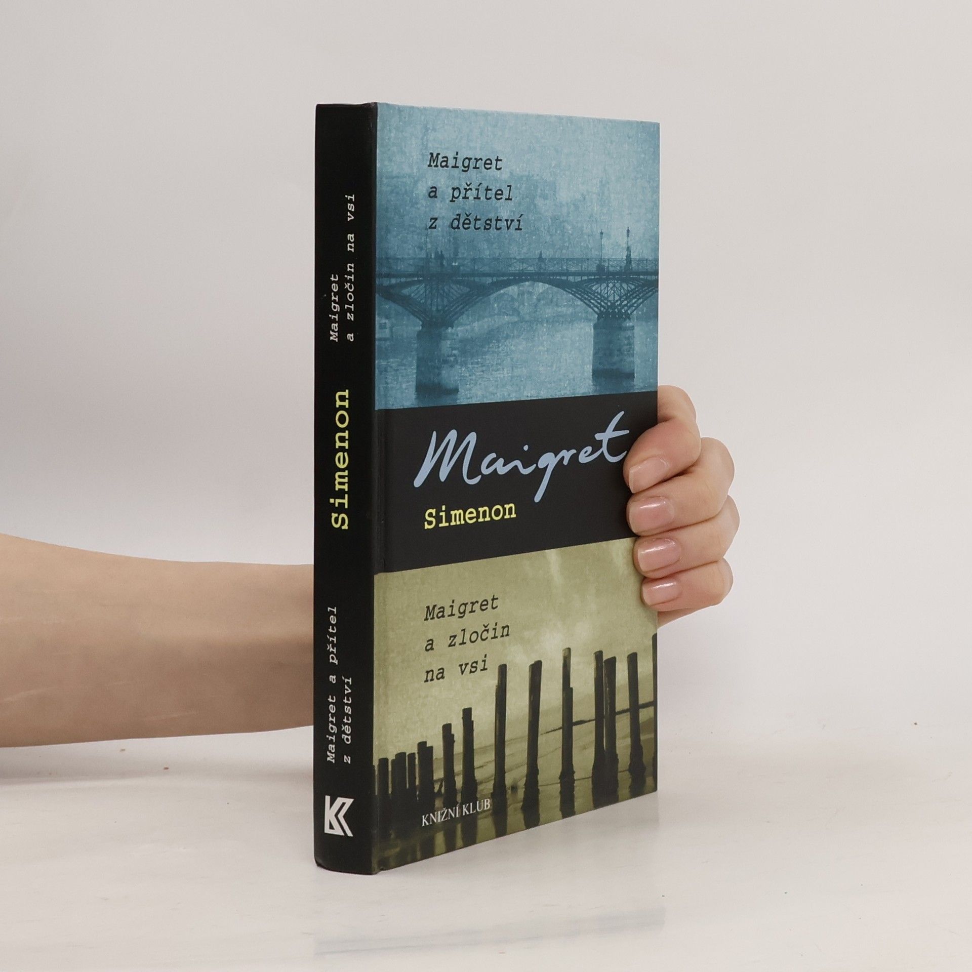 Georges Simenon Maigret a přítel z dětství ; Maigret a zločin na vsi