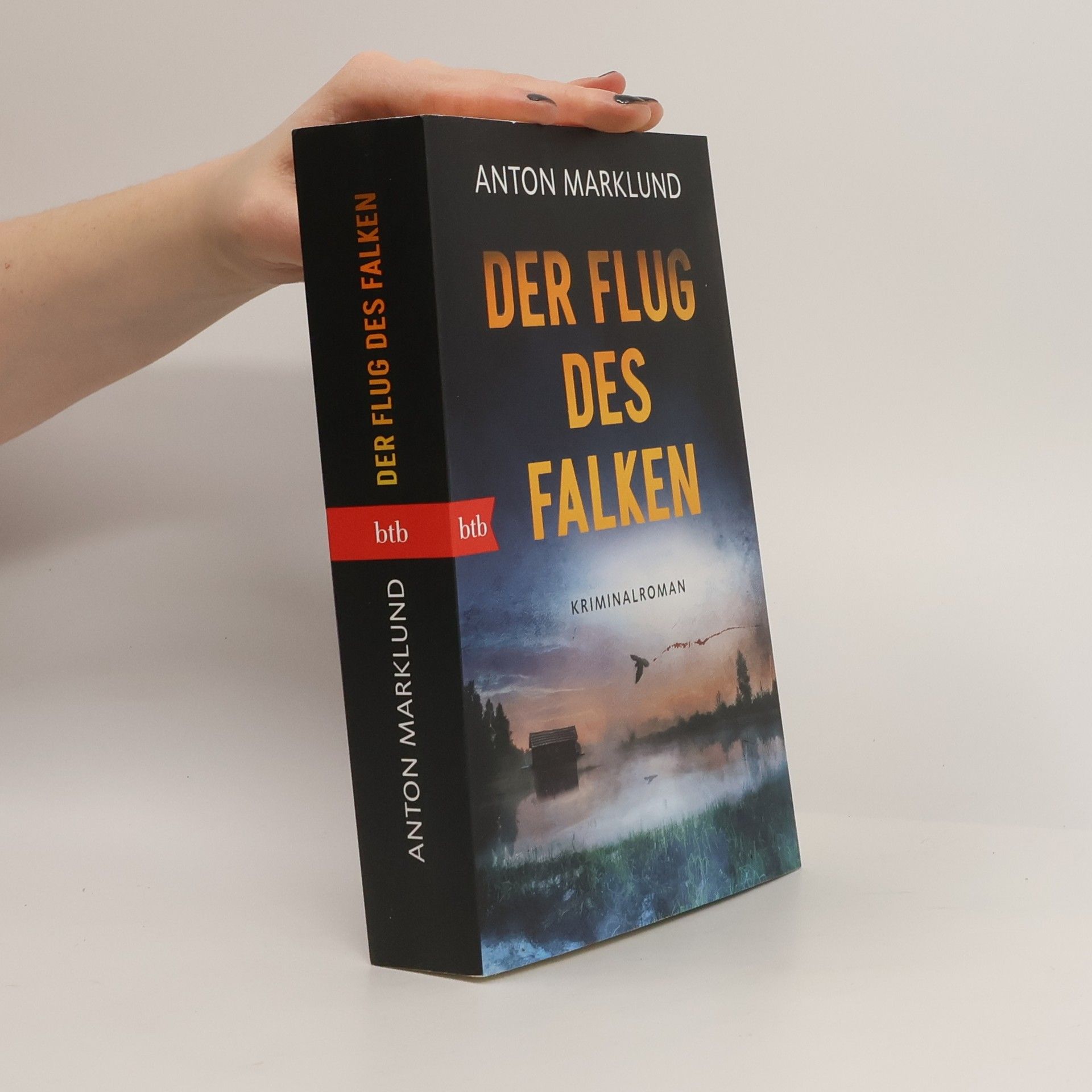 Anton Marklund Der Flug des Falken