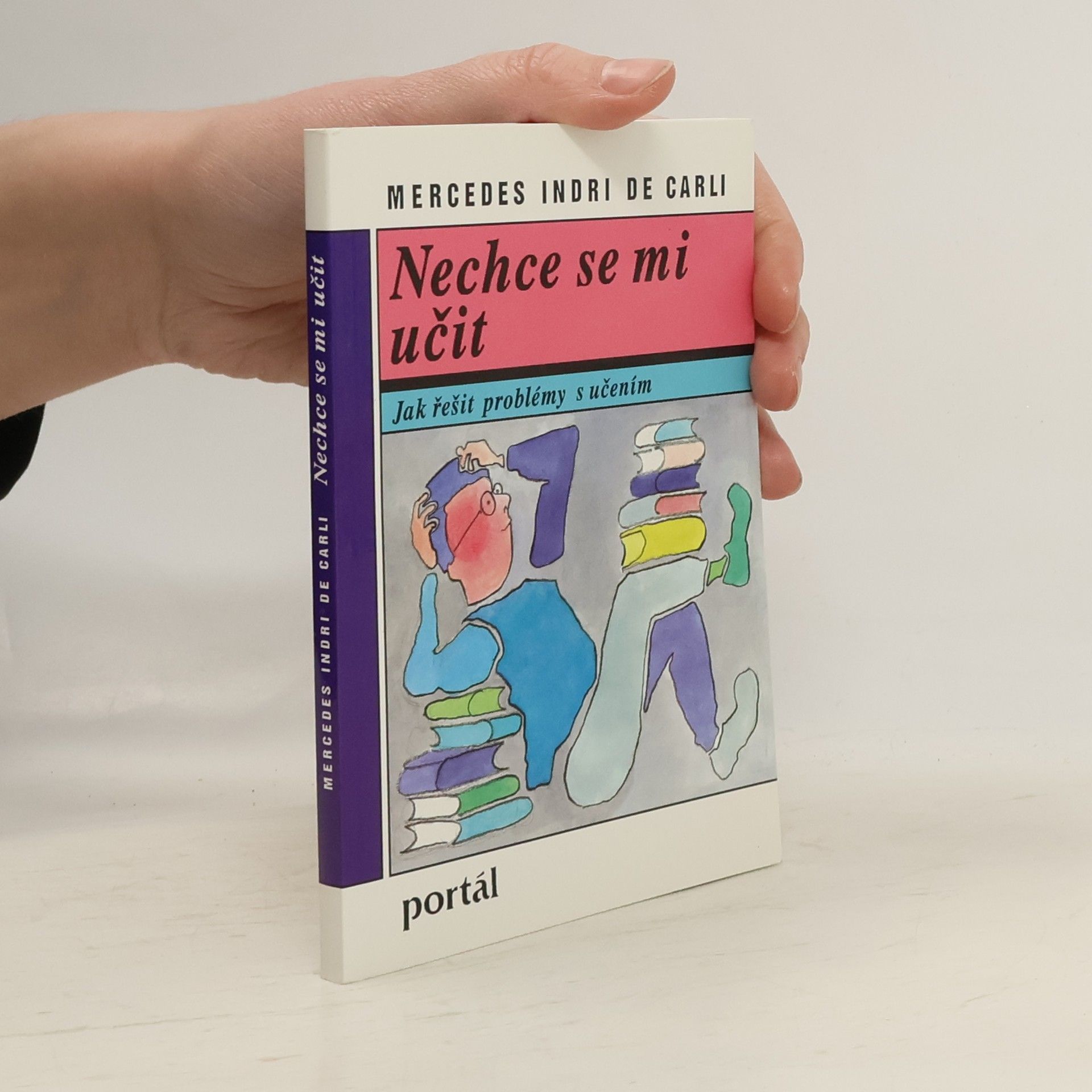 Mercedes Indri De Carli Nechce se mi učit: jak řešit problémy s učením