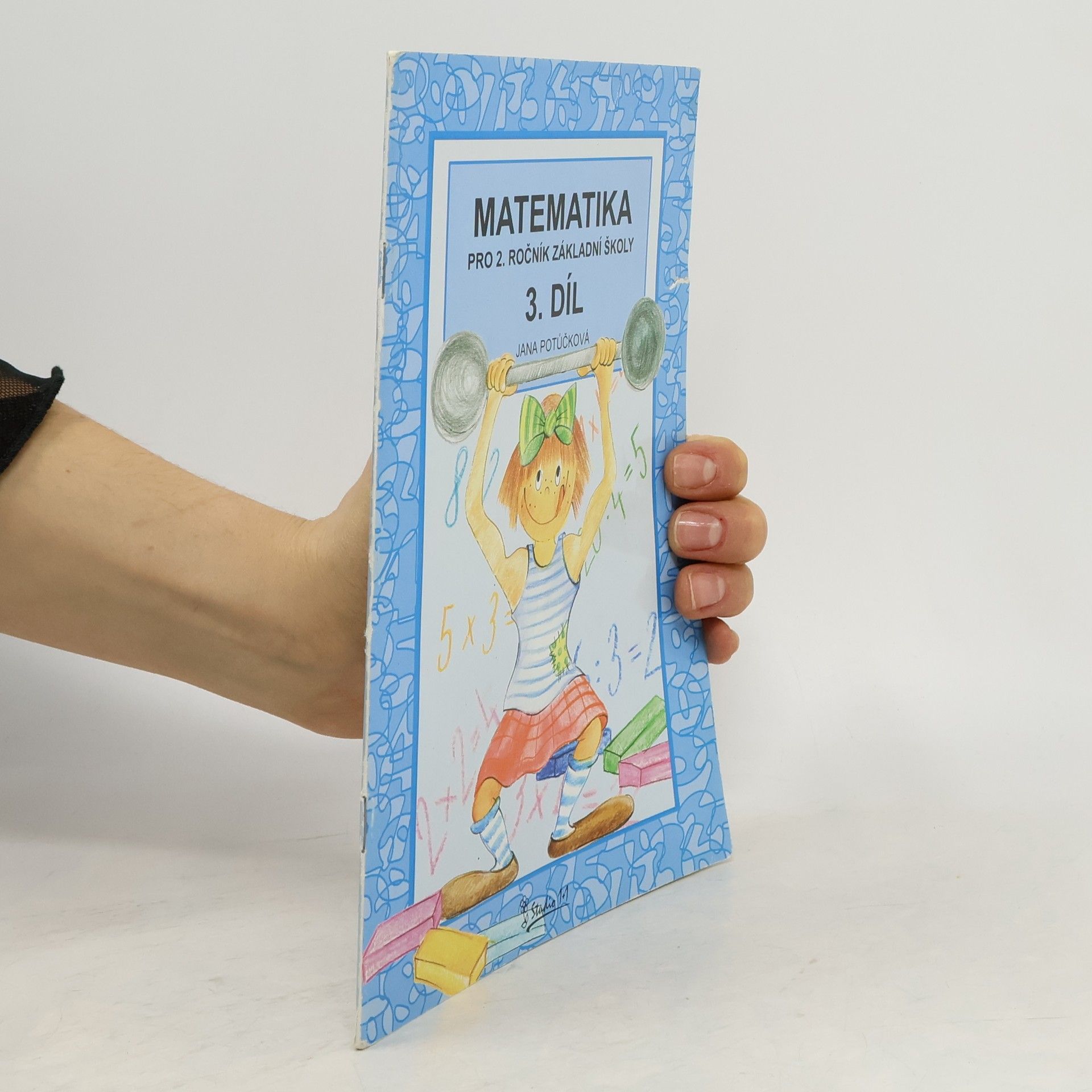 Jana Potůčková Matematika pro 2. ročník základní školy. Díl 3