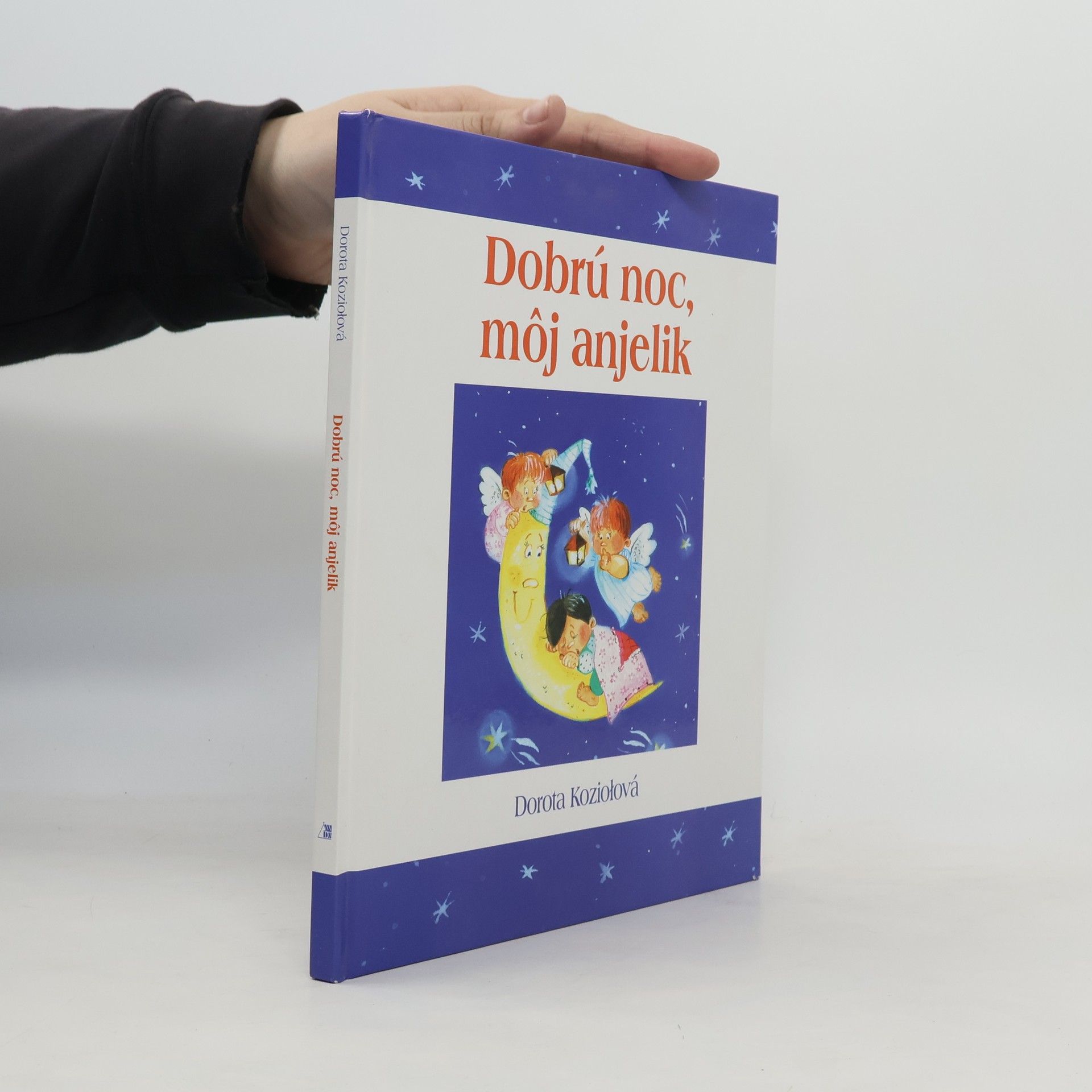 Kolektiv autorů Dobrú noc, môj anjelik