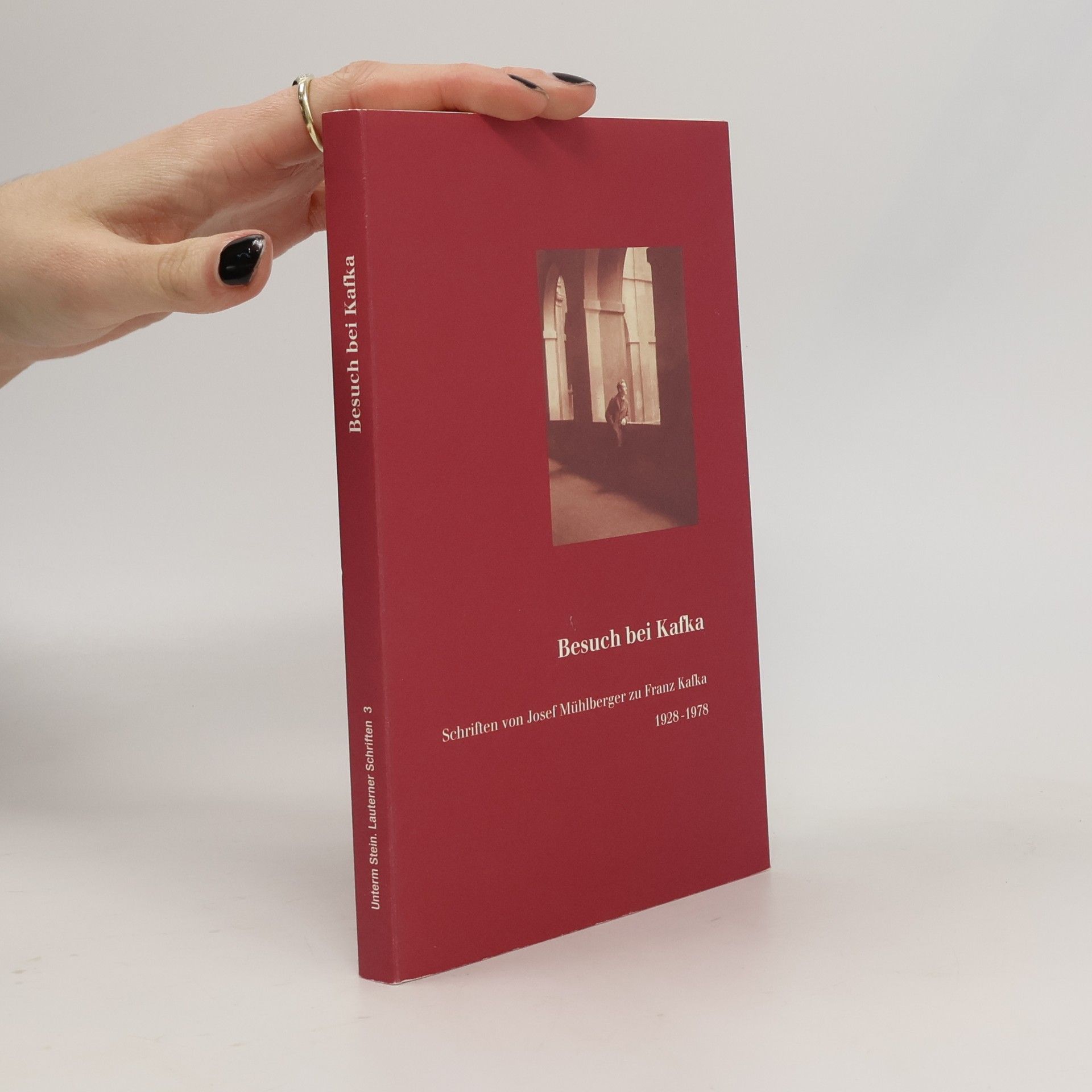 Josef Mühlberger Besuch bei Kafka