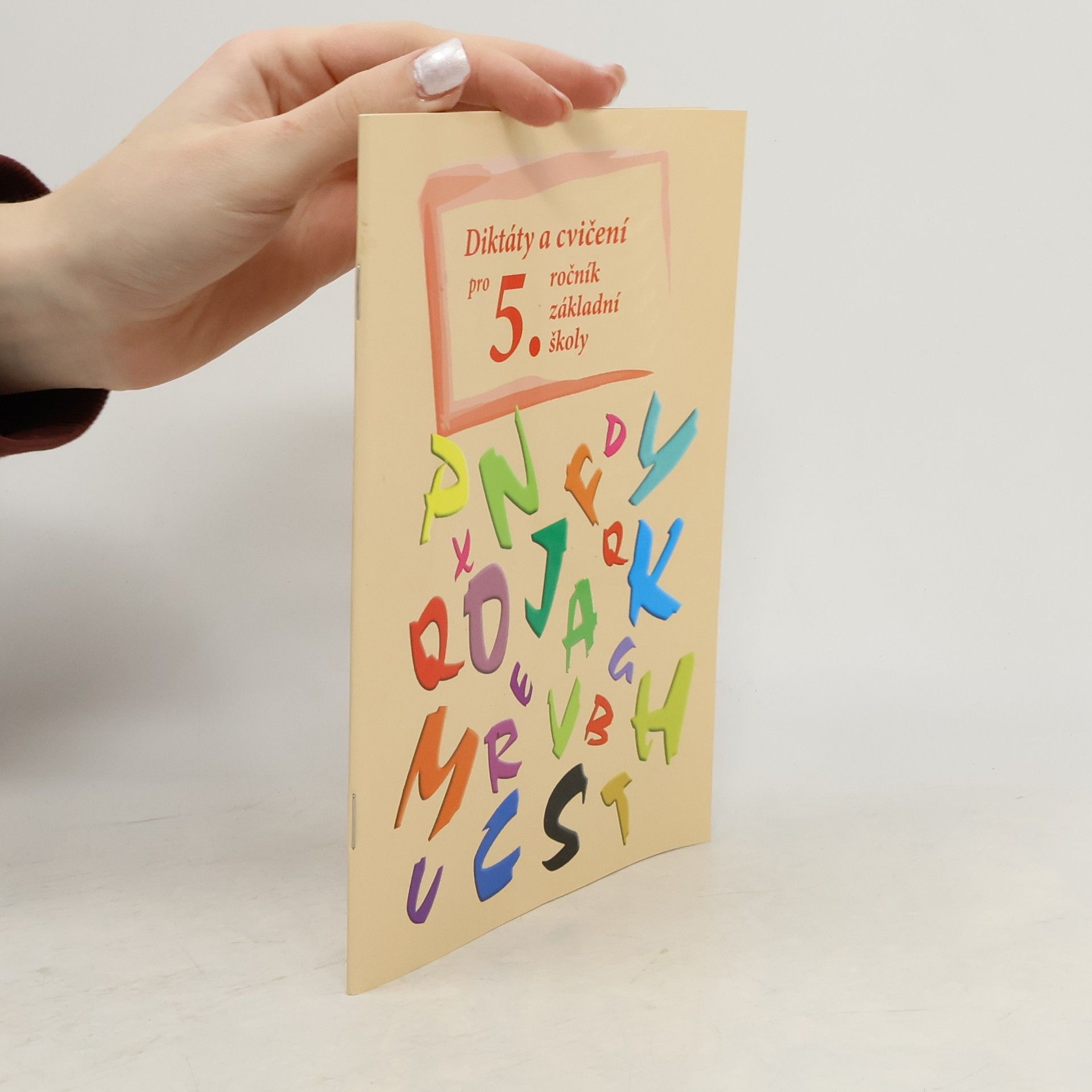 Jaroslava Kudynová Diktáty a cvičení pro 5. ročník základní školy