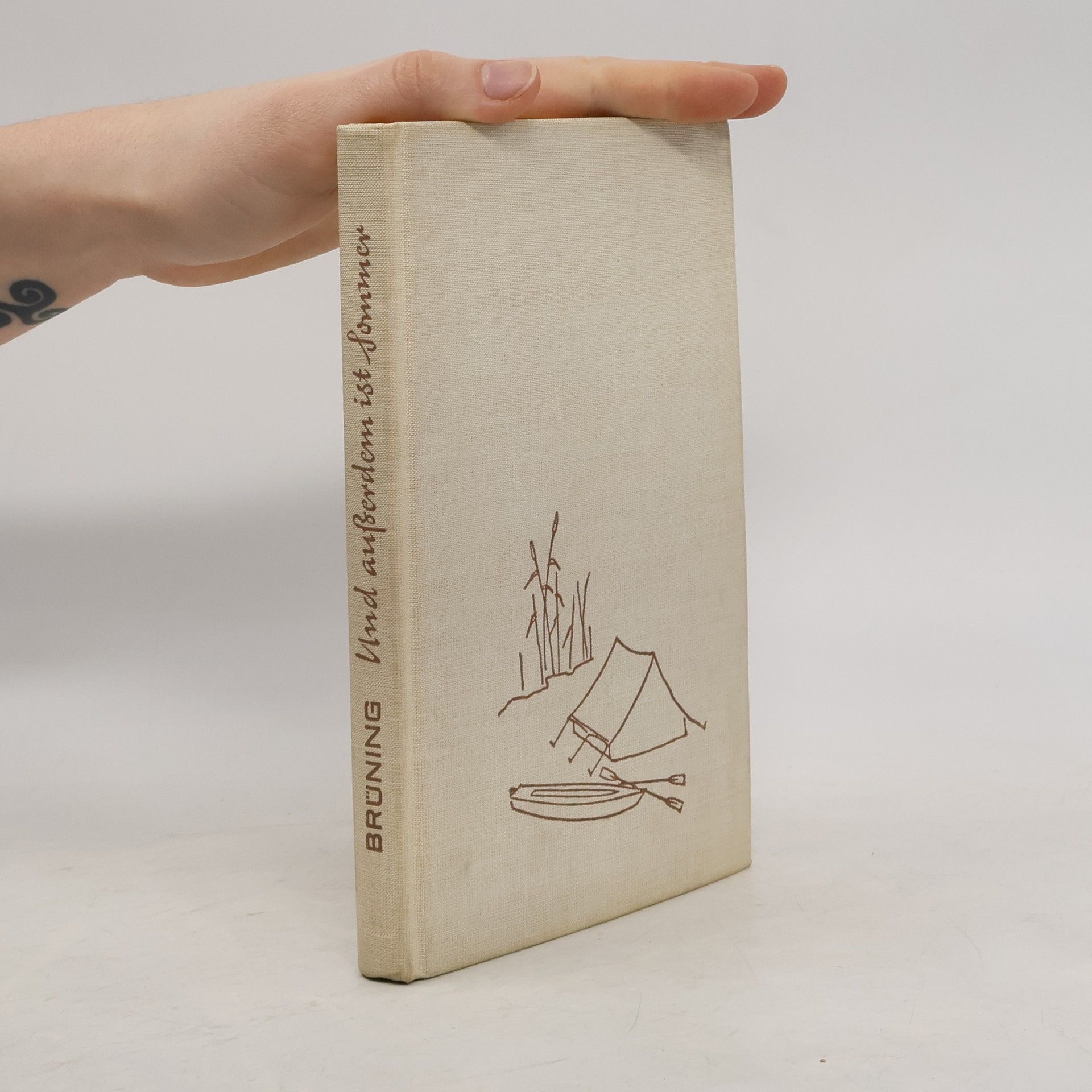 Elfriede Brüning Und außerdem ist Sommer