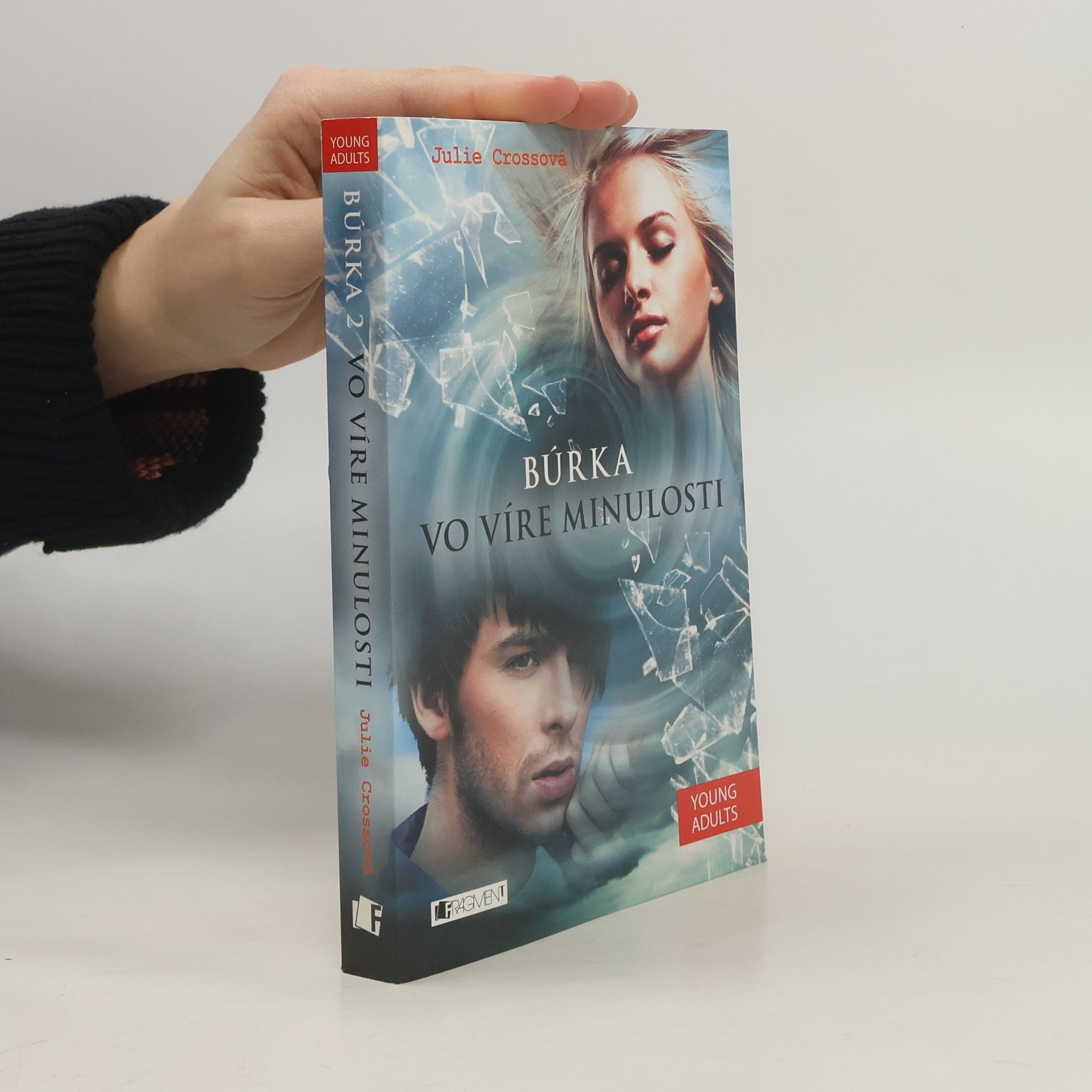 Juliet Cross Vo víre minulosti