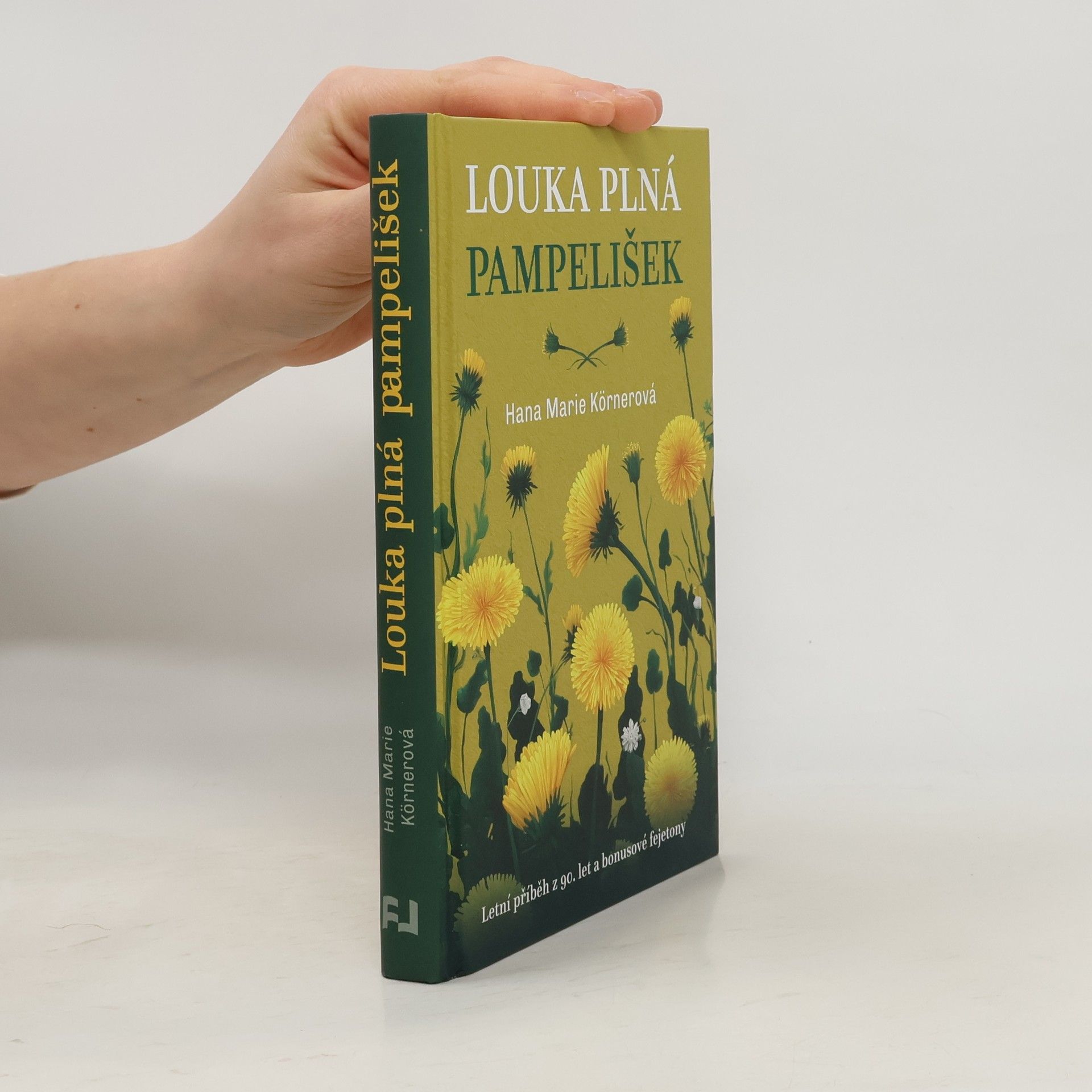 Hana Marie Körnerová Louka plná pampelišek