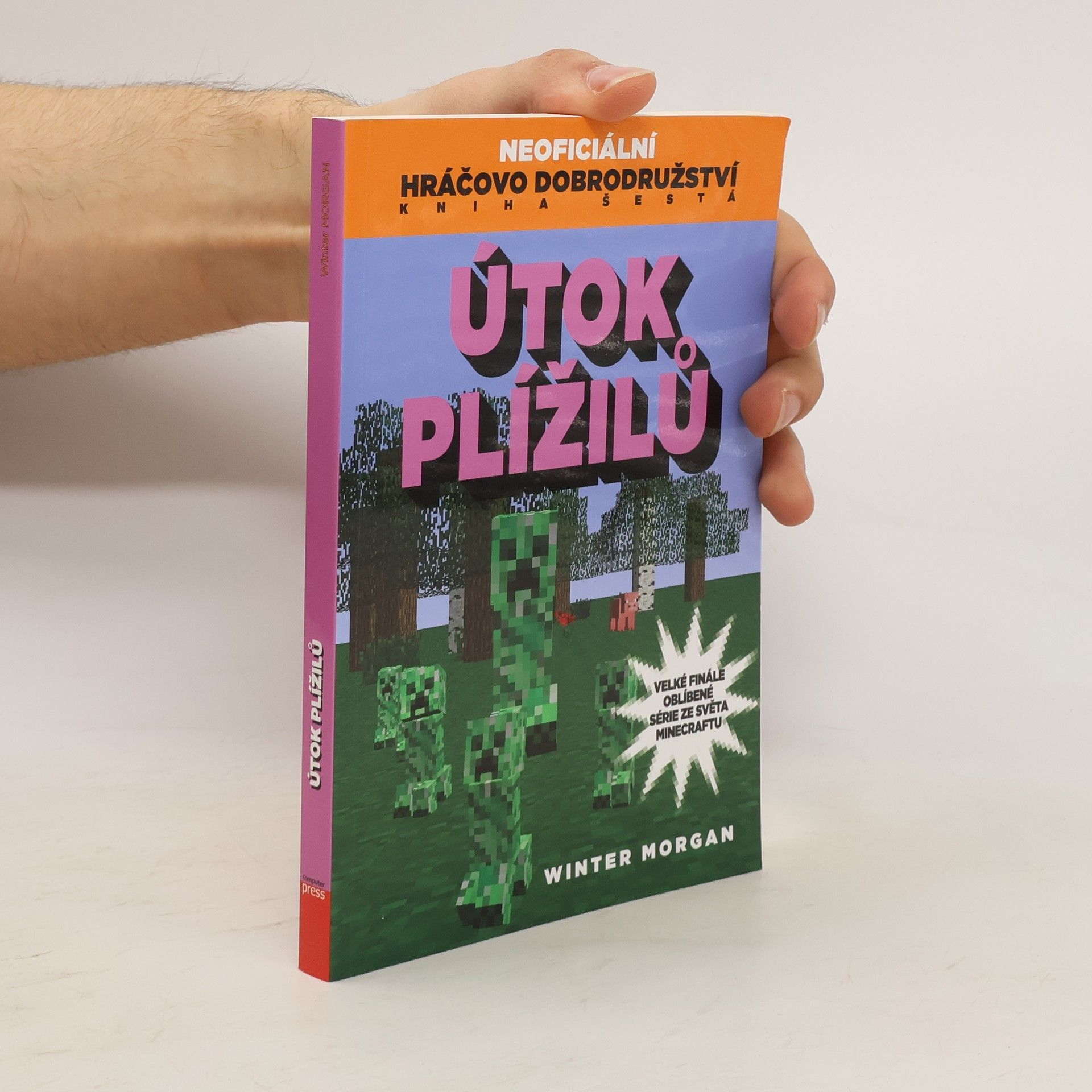 Winter Morgan Neoficiální hráčovo dobrodružství. Kniha šestá, Útok plížilů