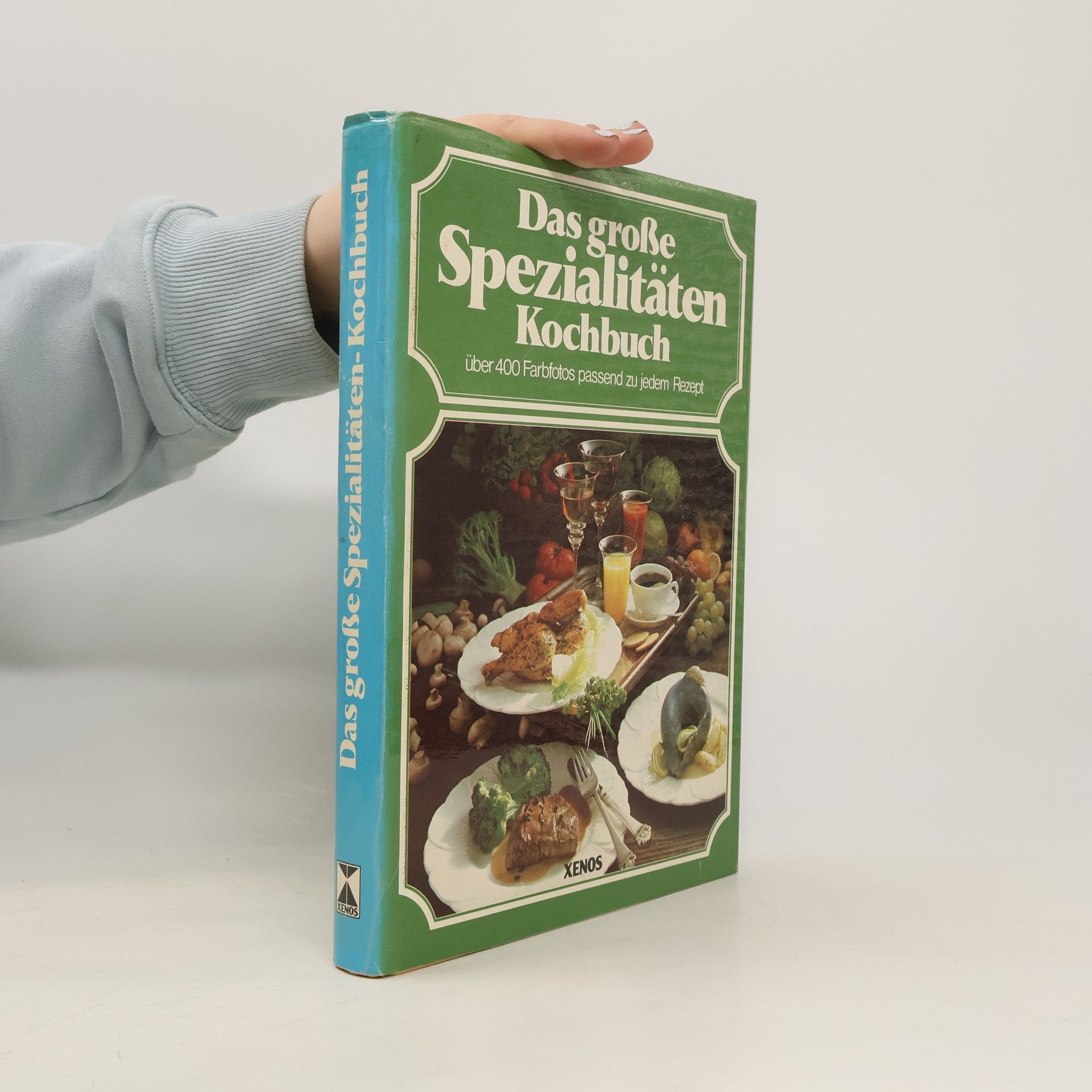 Rosemary Wadey Das große Spezialitäten-Kochbuch