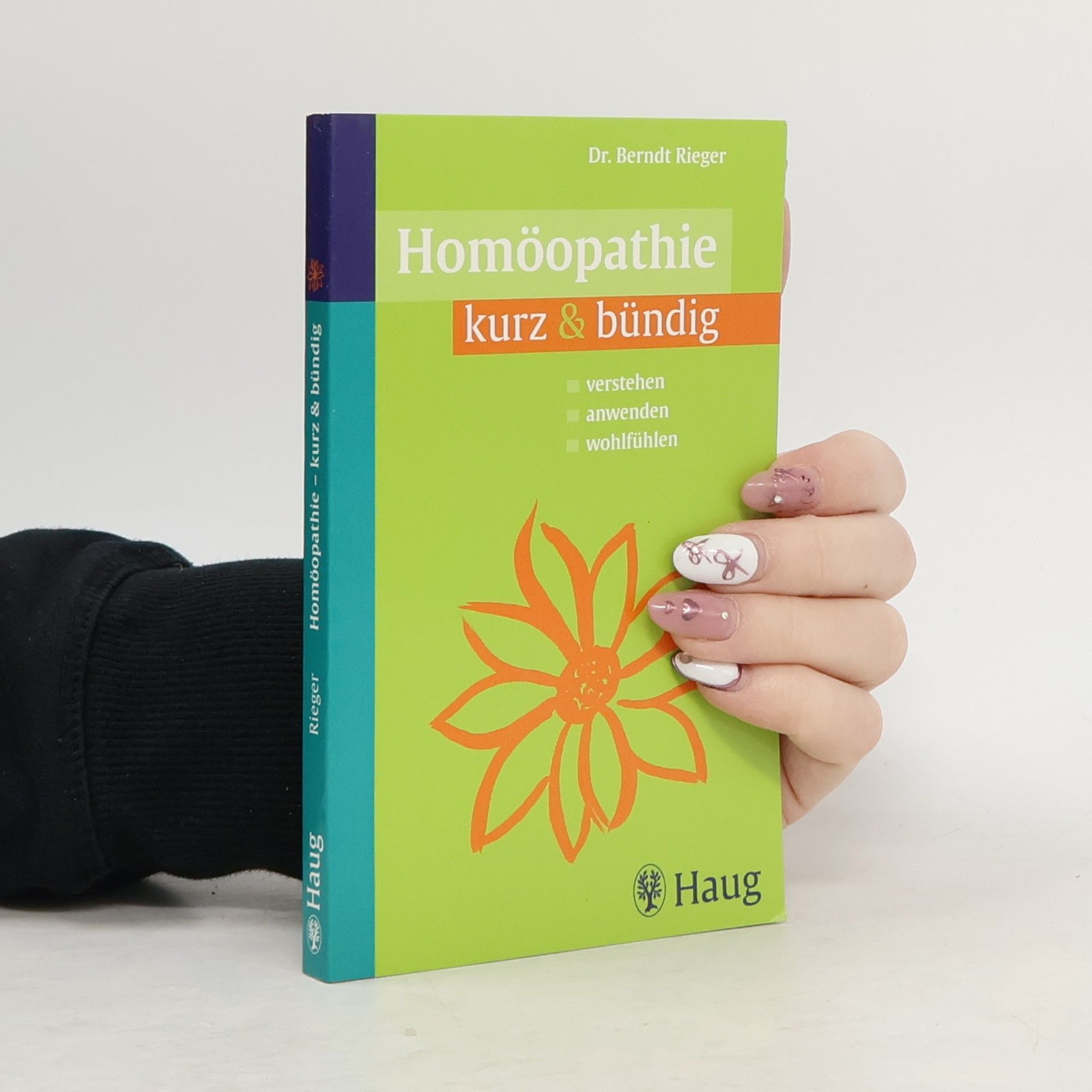 Berndt Rieger Homöopathie kurz & bündig
