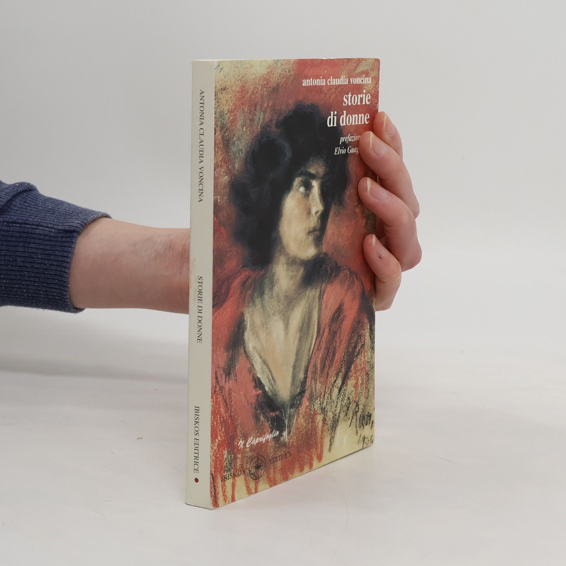 Antonia Claudia Voncina Storie di donne dal Carso al Friuli