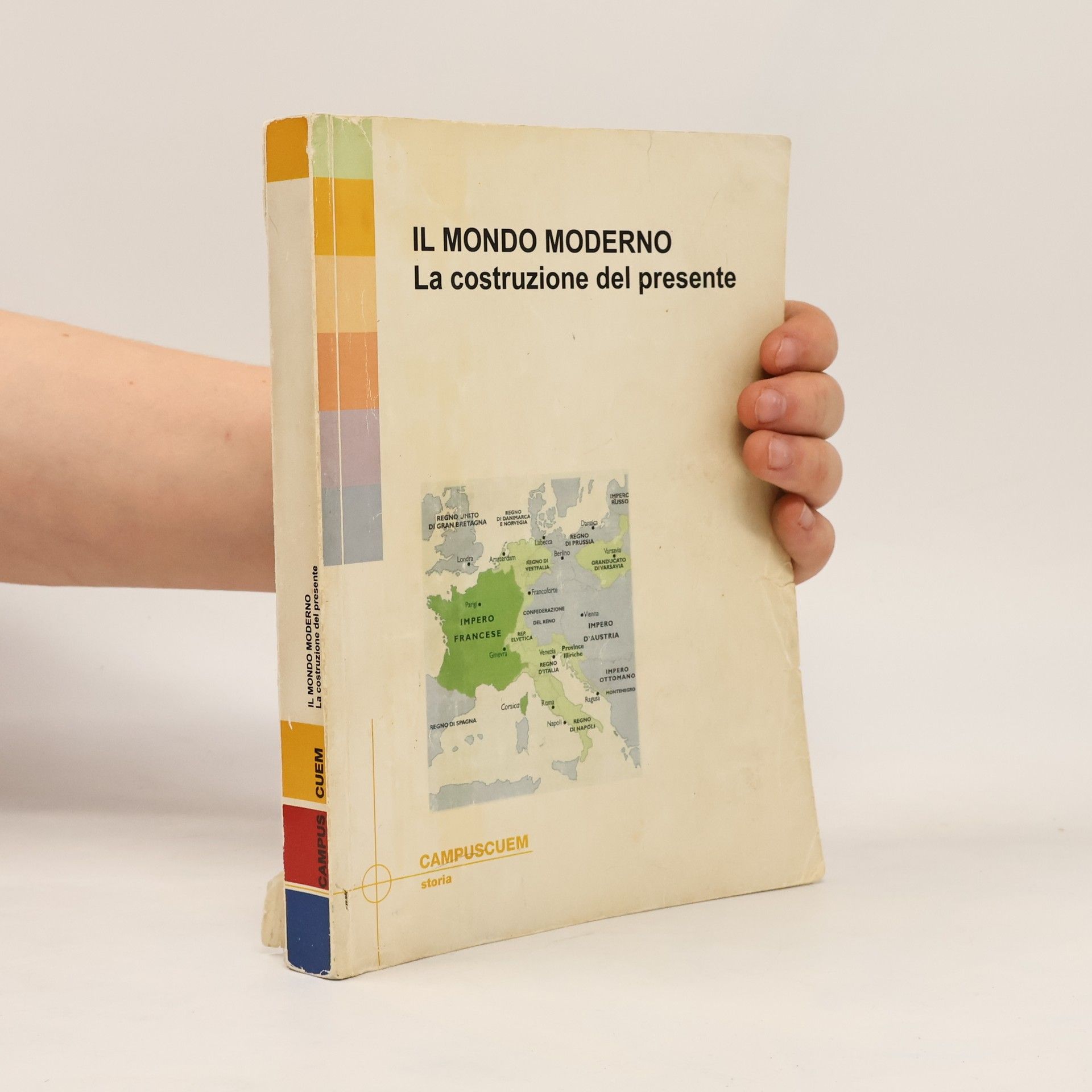Claudia Di Filippo Bareggi Il mondo moderno. La costruzione del presente