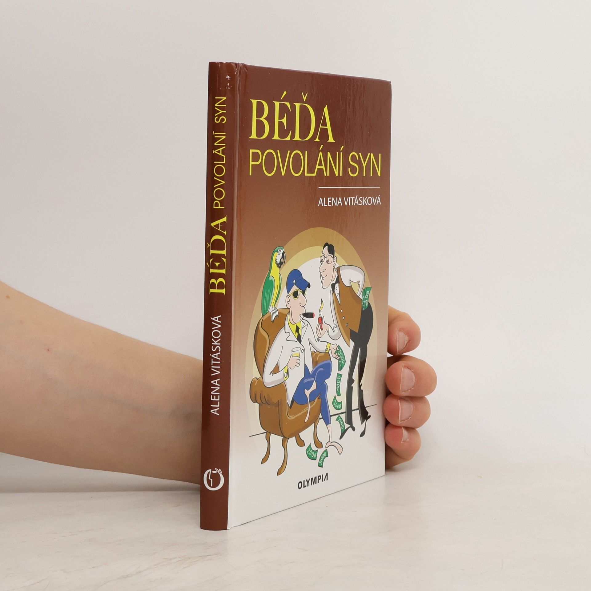 Alena Vitásková Béďa, povolání syn
