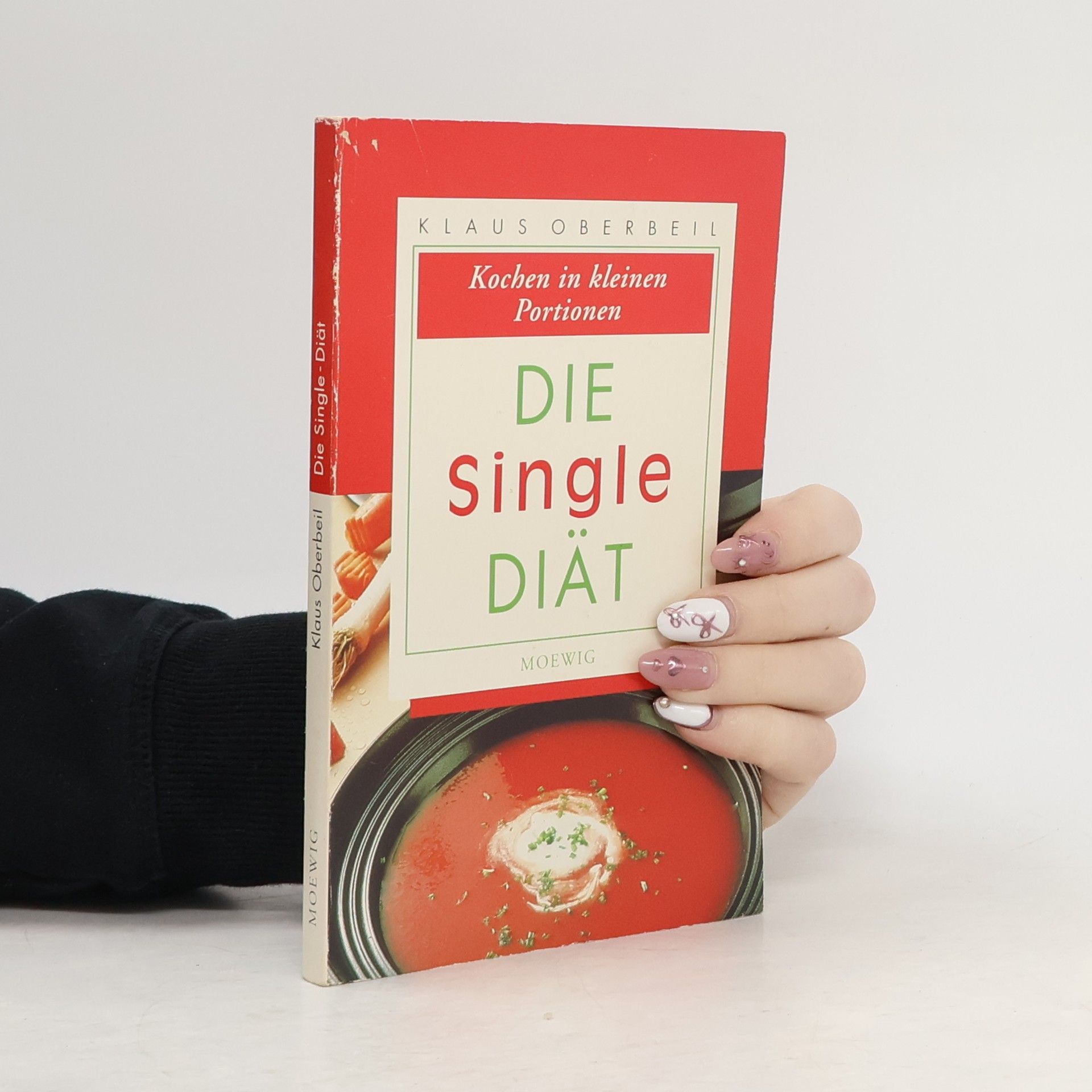 Klaus Oberbeil Kochen in kleinen Portionen. Die Single Diät