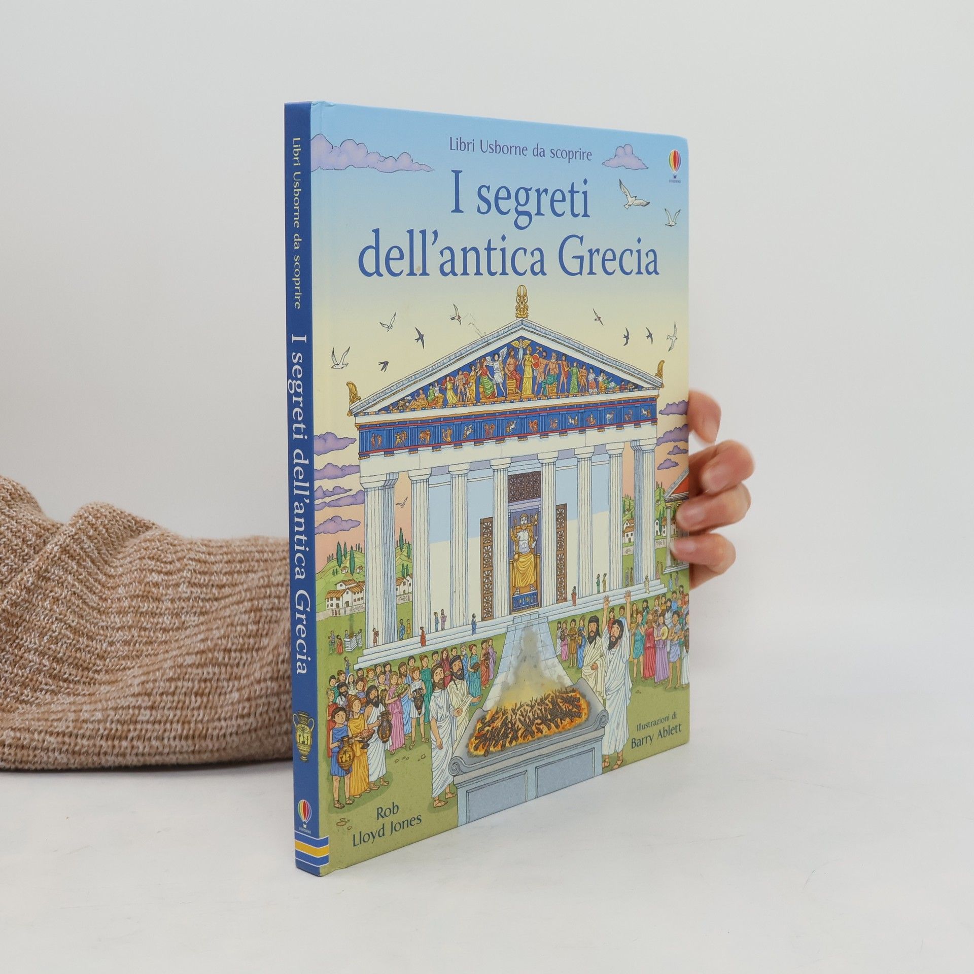 Rob Lloyd Jones Libri Usborne da scoprire: I segreti dell’antica Grecia