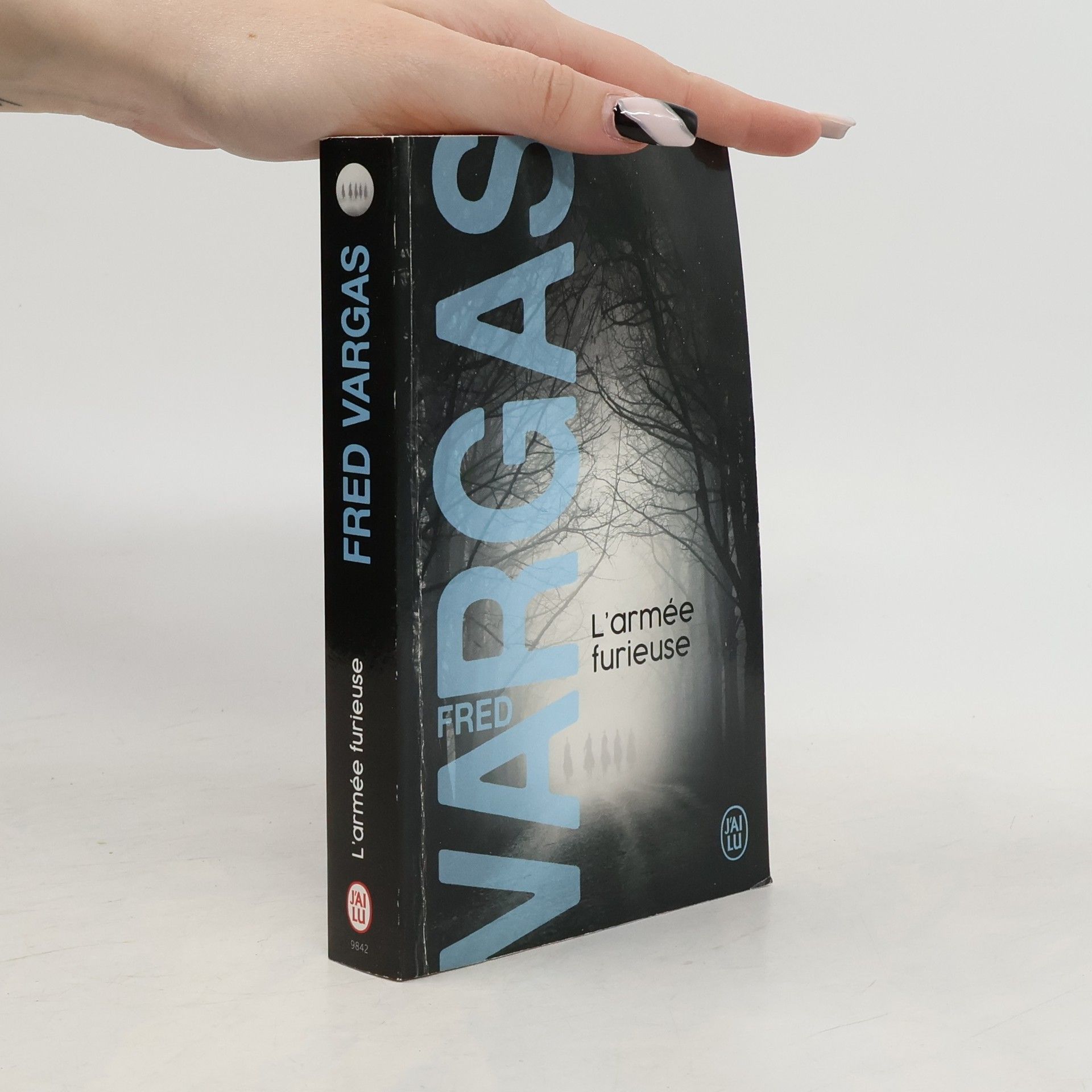 Fred Vargas L'armée furieuse. Die Nacht des Zorns, französische Ausgabe
