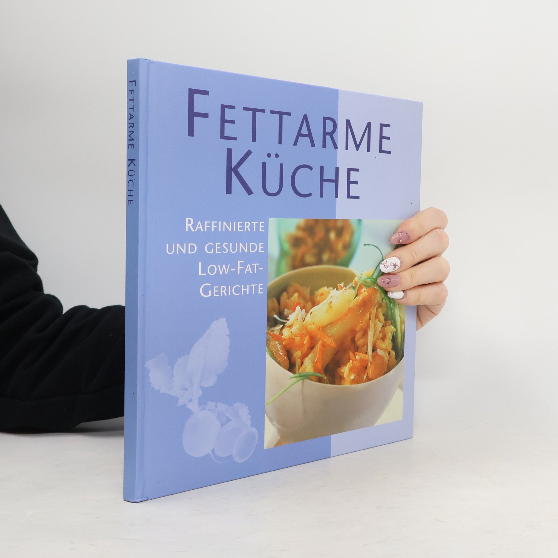 Various authors Fettarme Küche