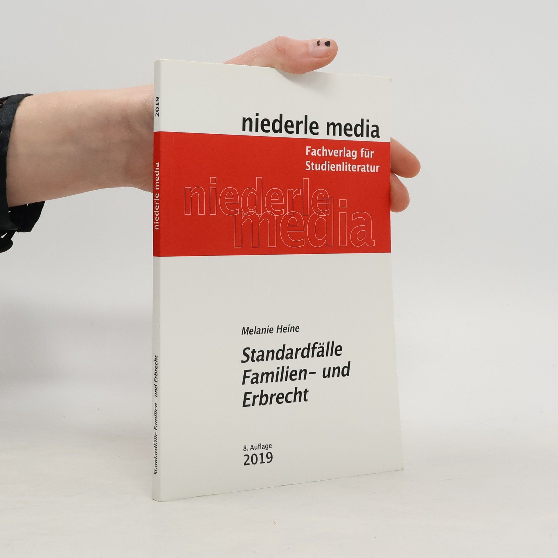 Melanie Heine Standardfälle Familien- und Erbrecht