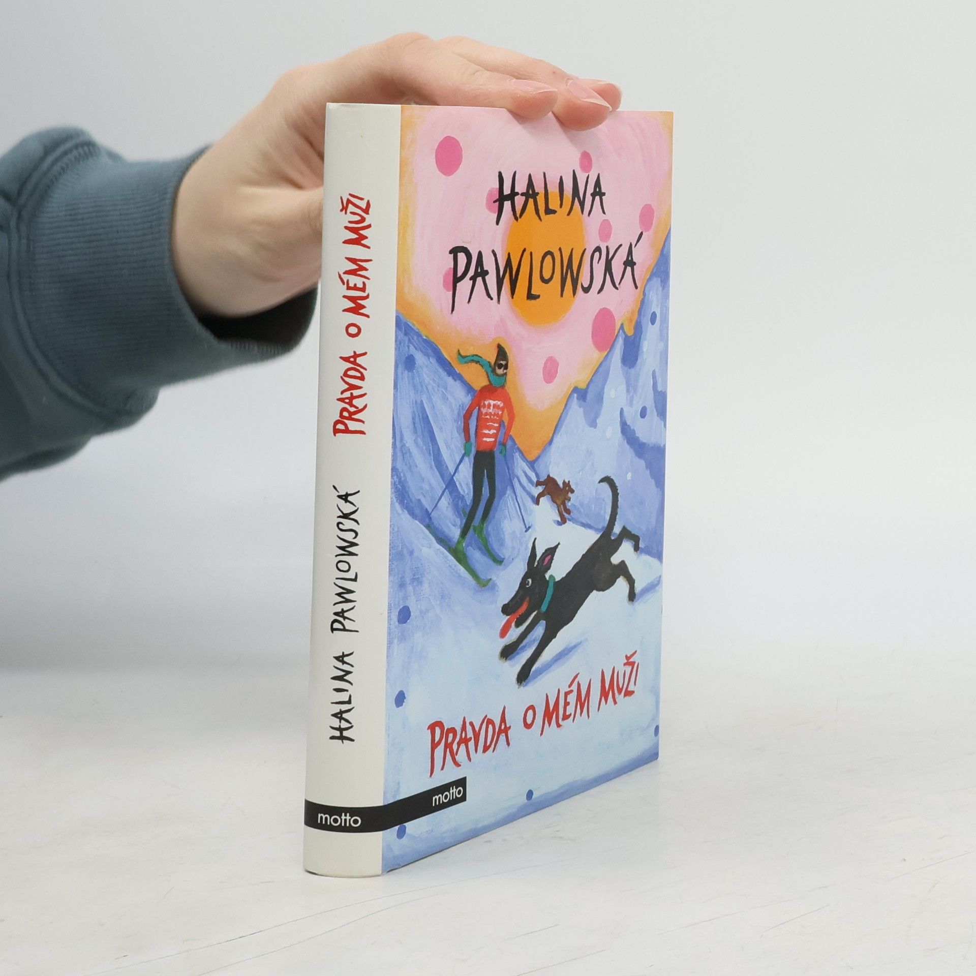 Halina Pawlowská Pravda o mém muži