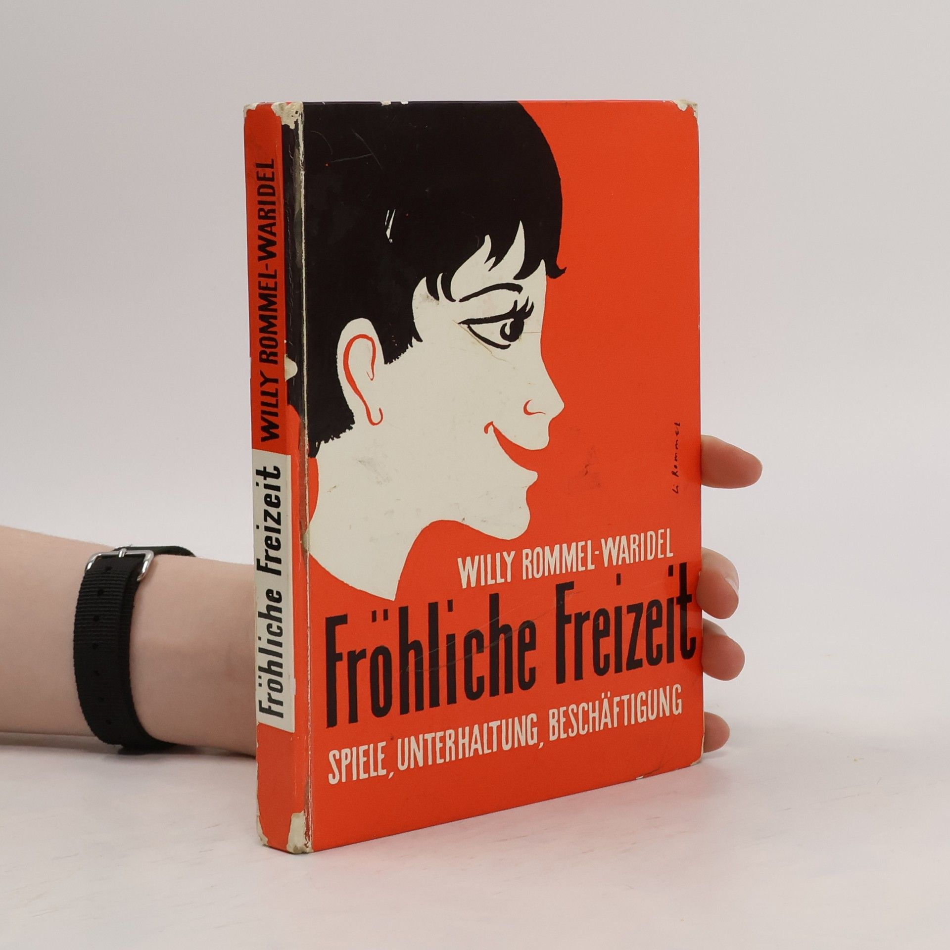 Willy Rommel-Waridel Fröhliche Freizeit