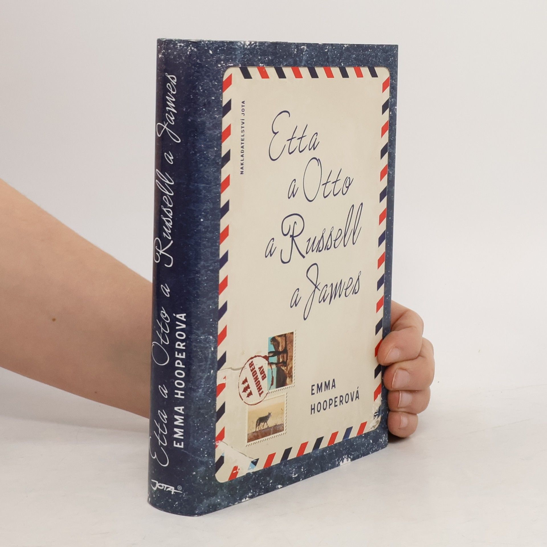 Emma Hooper Etta a Otto a Russell a James