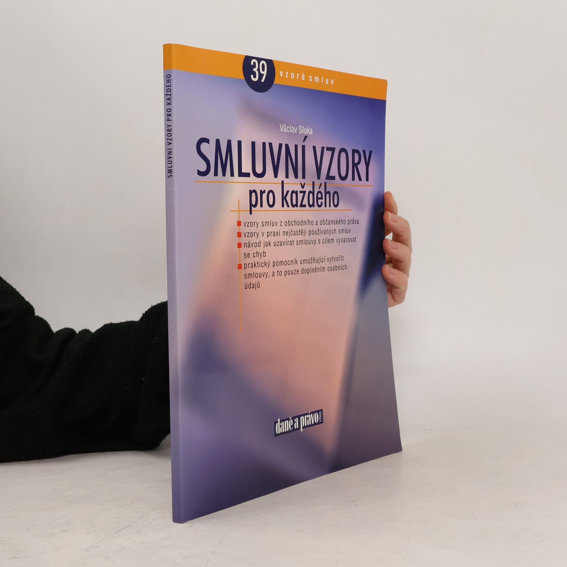Václav Sluka Smluvní vzory pro každého
