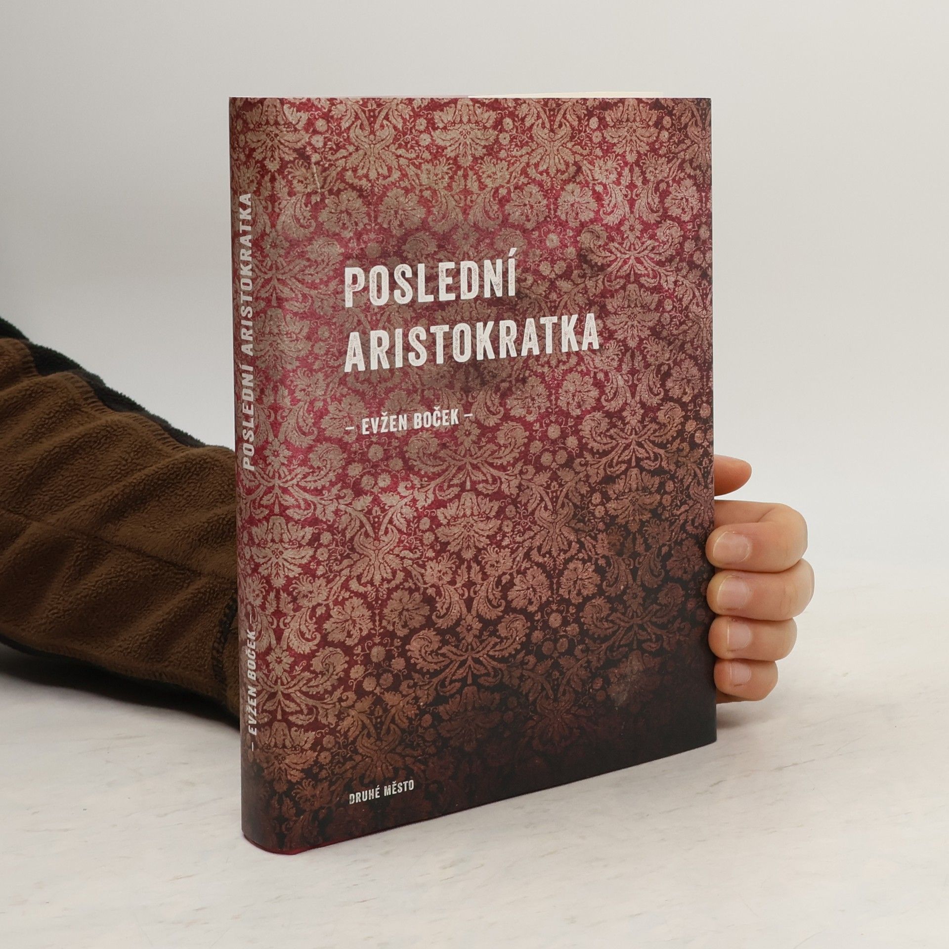 Evžen Boček Poslední aristokratka