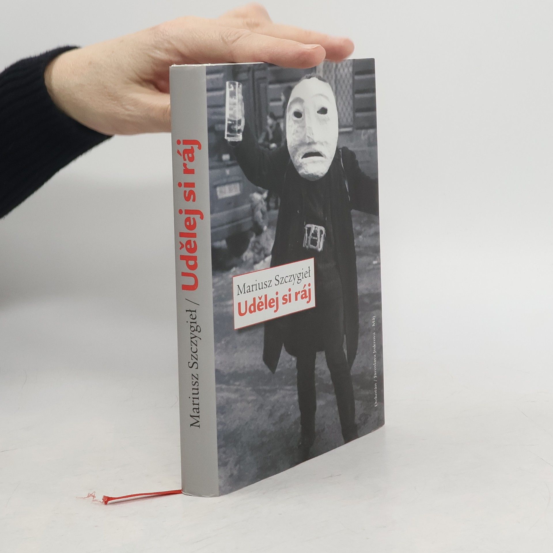 Mariusz Szczygieł Udělej si ráj