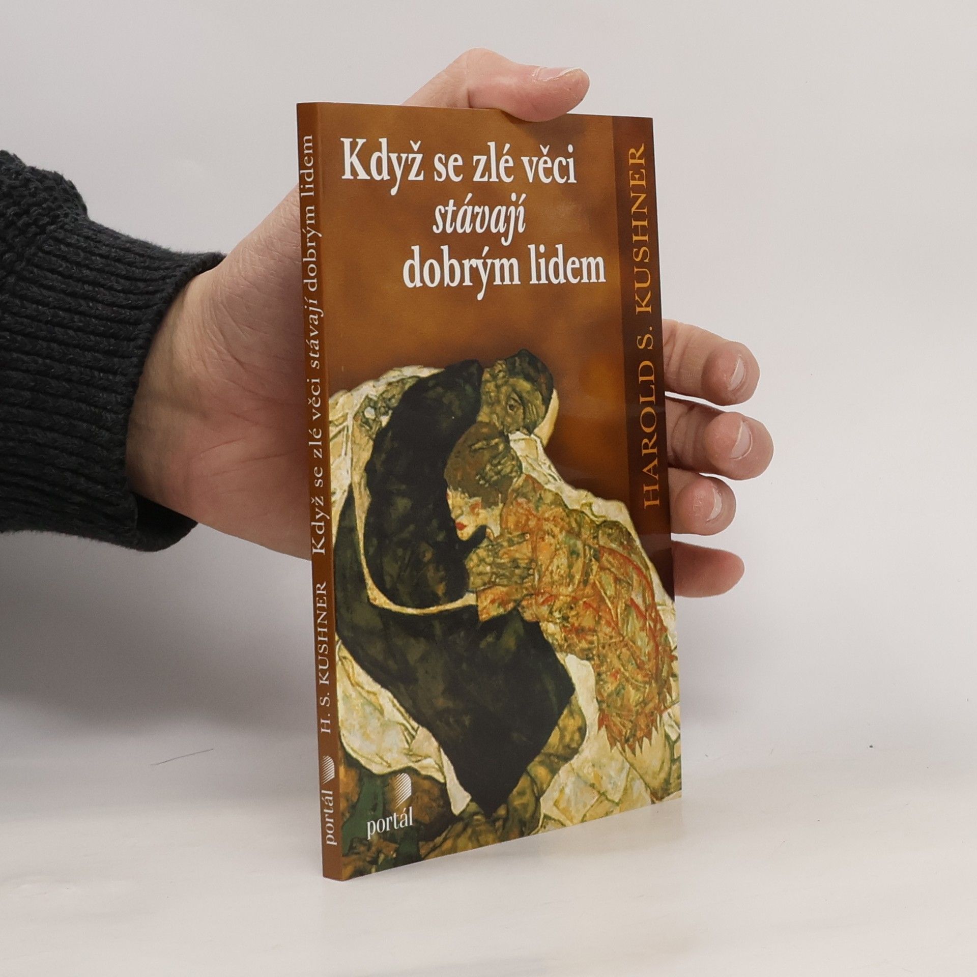 Harold Kushner Když se zlé věci stávají dobrým lidem