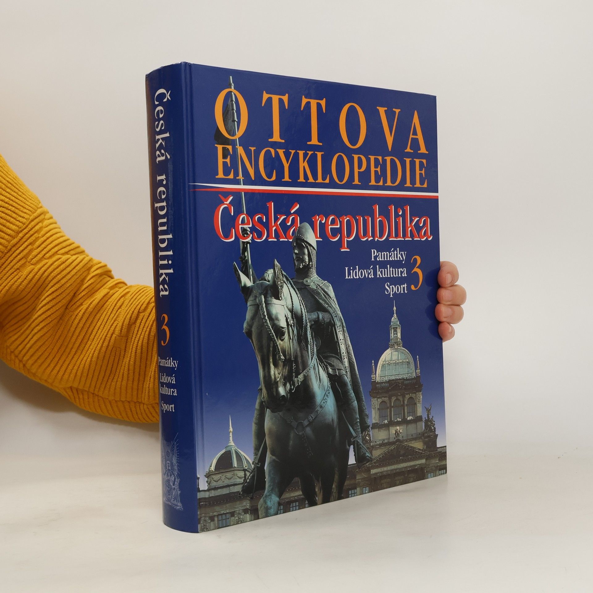 AA.VV. Ottova encyklopedie. Česká republika 3. Památky, lidová kultura, sport