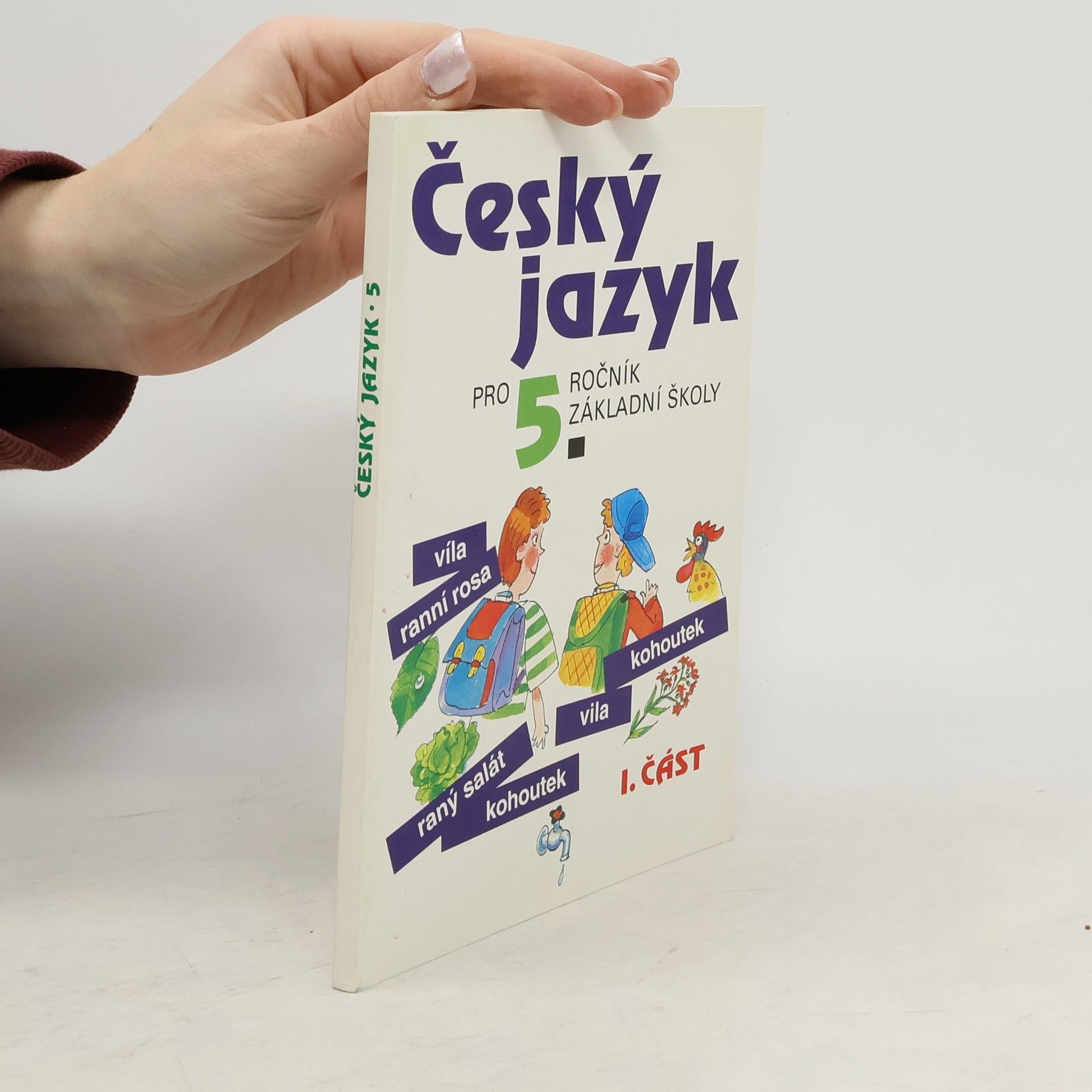 Ludmila Konopková Český jazyk pro 5. ročník základních školy. Část 1