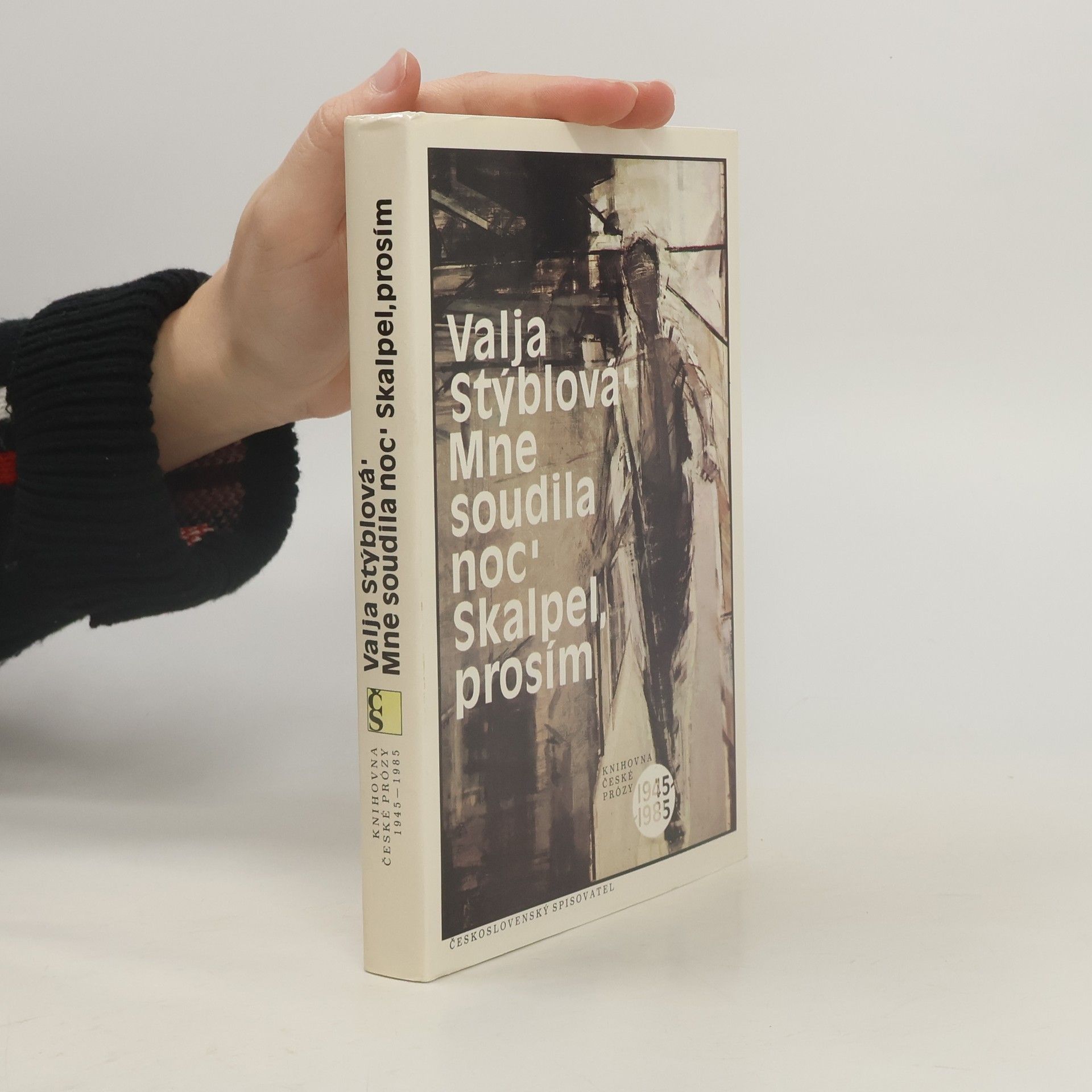 Valja Stýblová Mne soudila noc. Skalpel, prosím