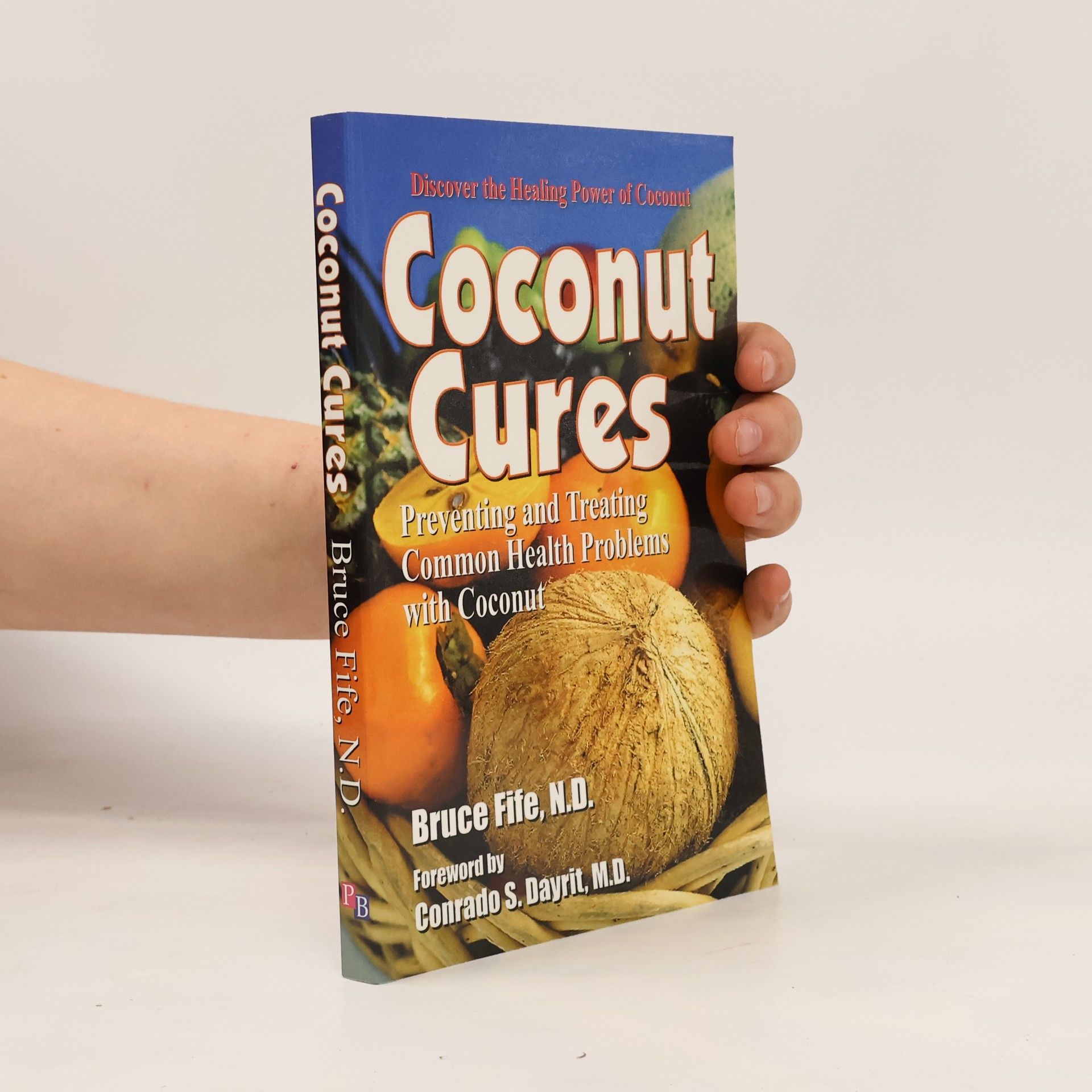 Bruce Fife Coconut Cures