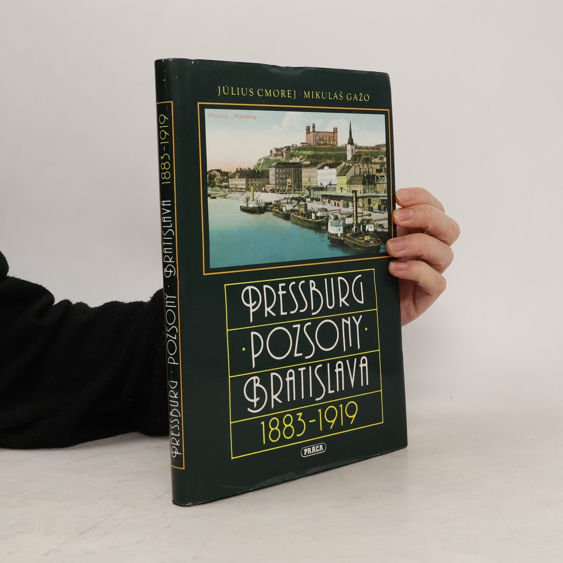 Pressburg, Pozsony, Bratislava 1883-1919