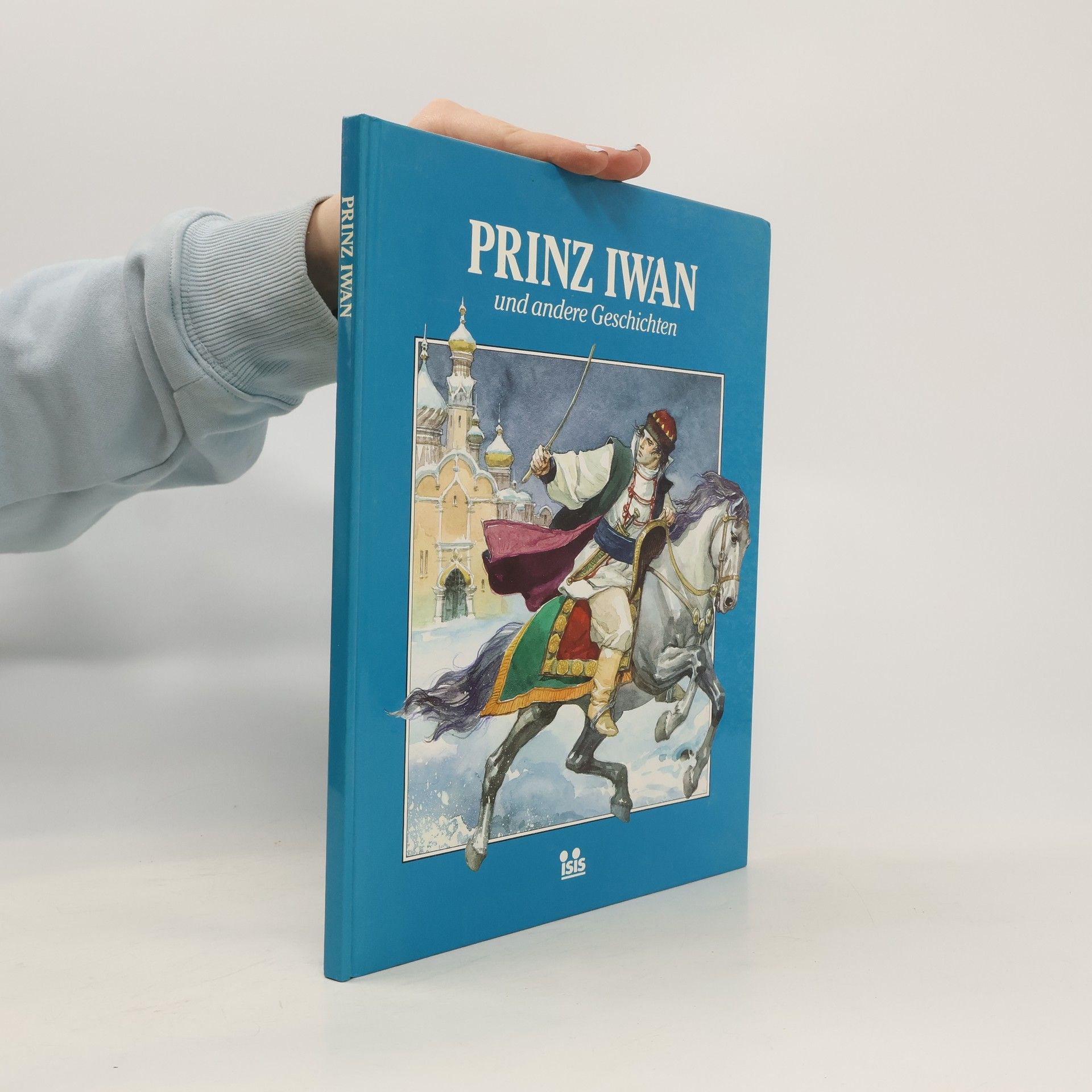 Autorenkollektiv Prinz Iwan und andere Geschichten