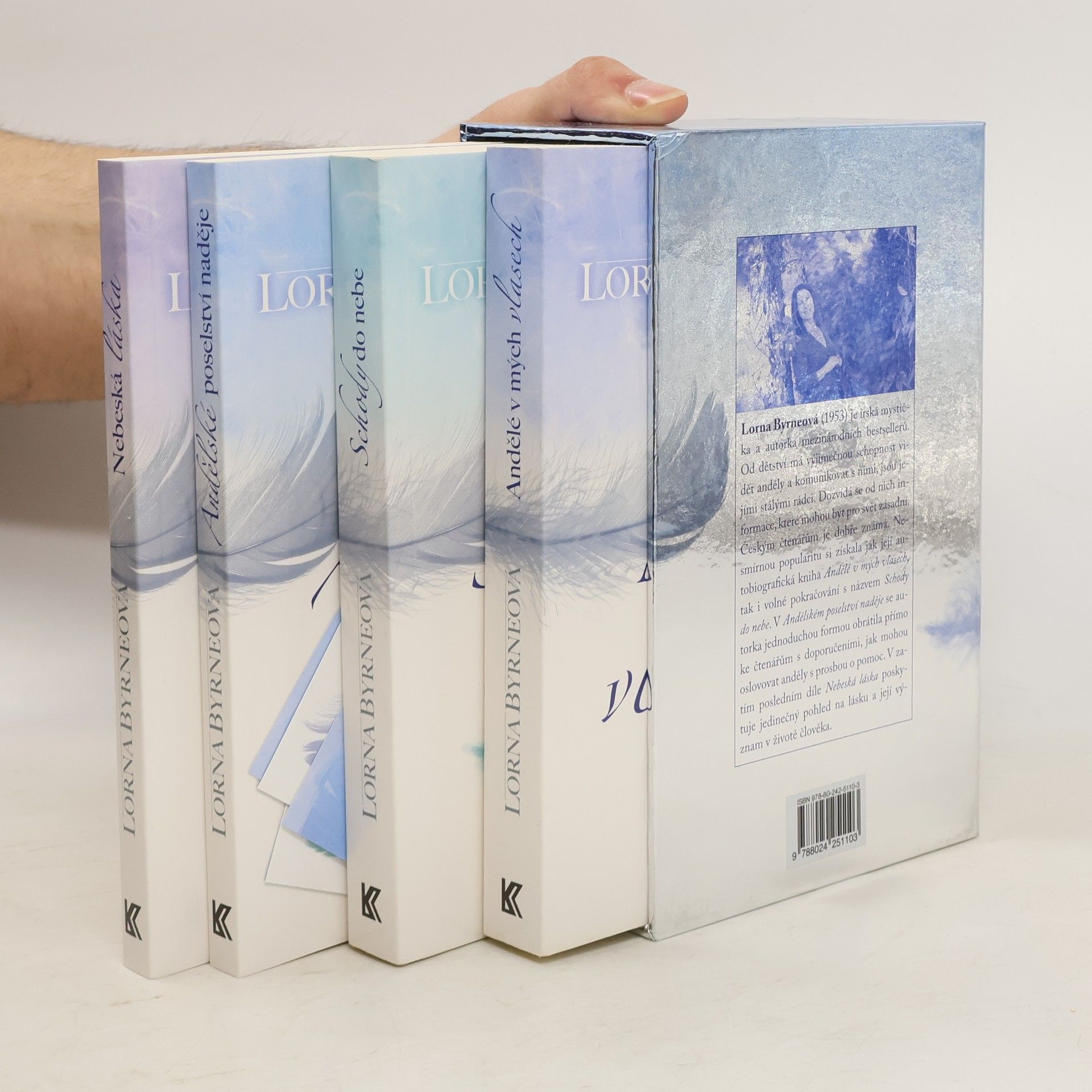Lorna Byrne Andělské poselství naděje. Nebeská láska. Andělé v mých vlasech. Schody do nebe
