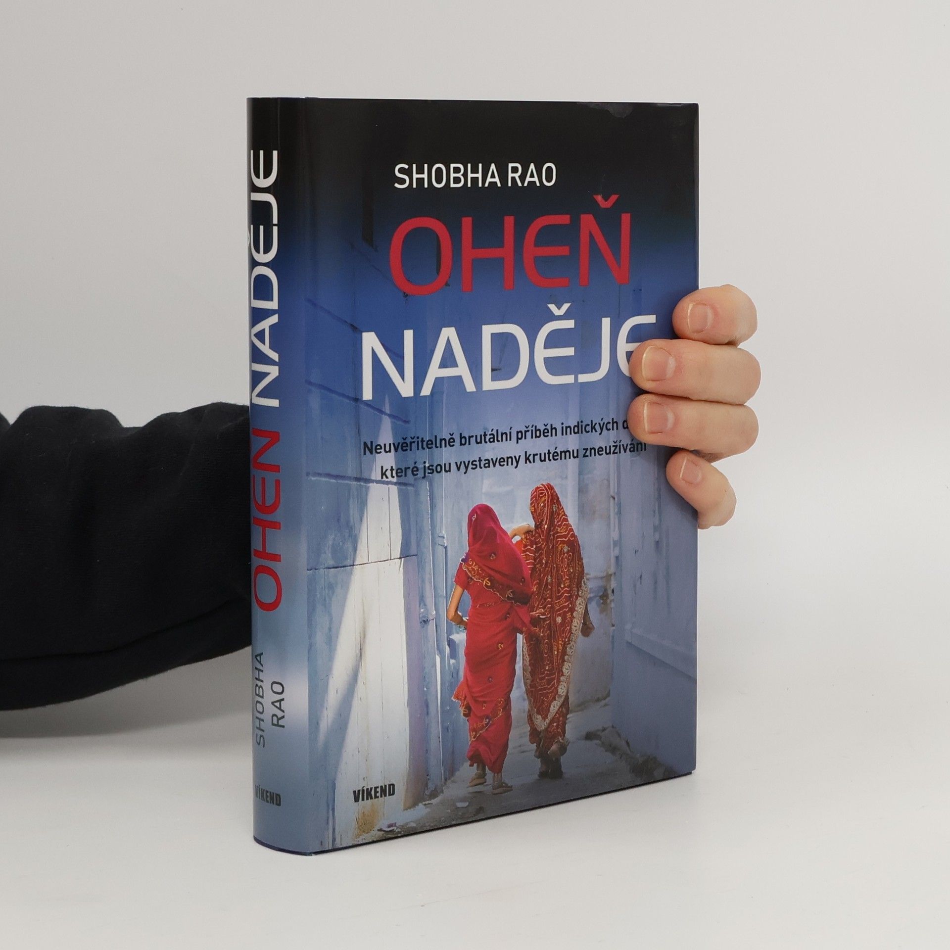 Shobha Rao Oheň naděje