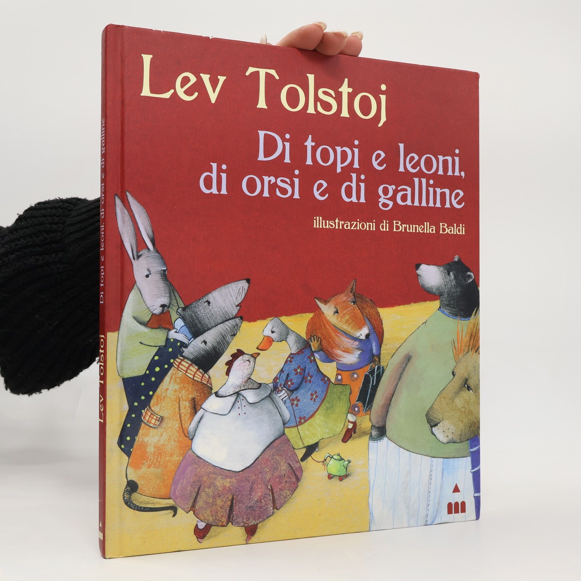Leone Tolstoi Di topi e leoni, di orsi e di galline