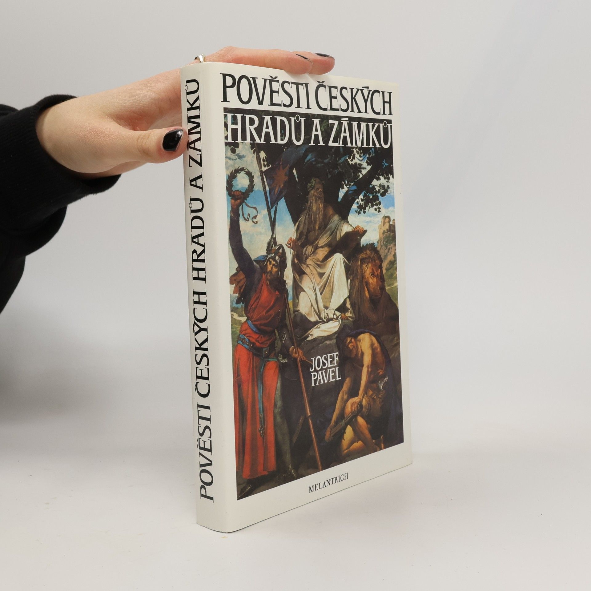 Josef Pavel Pověsti českých hradů a zámků