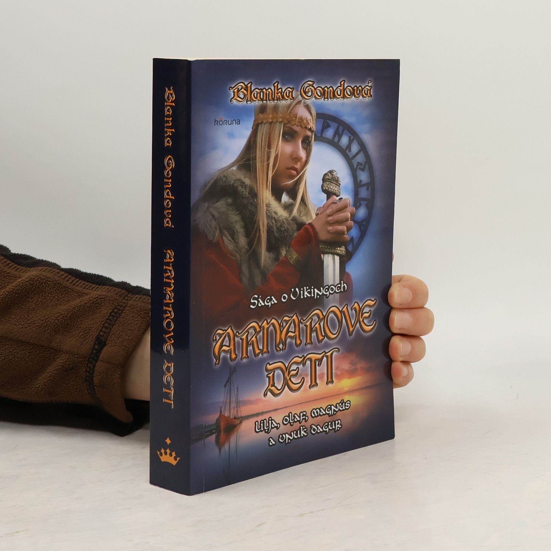 Blanka Gondová Arnarove deti - sága o Vikingoch