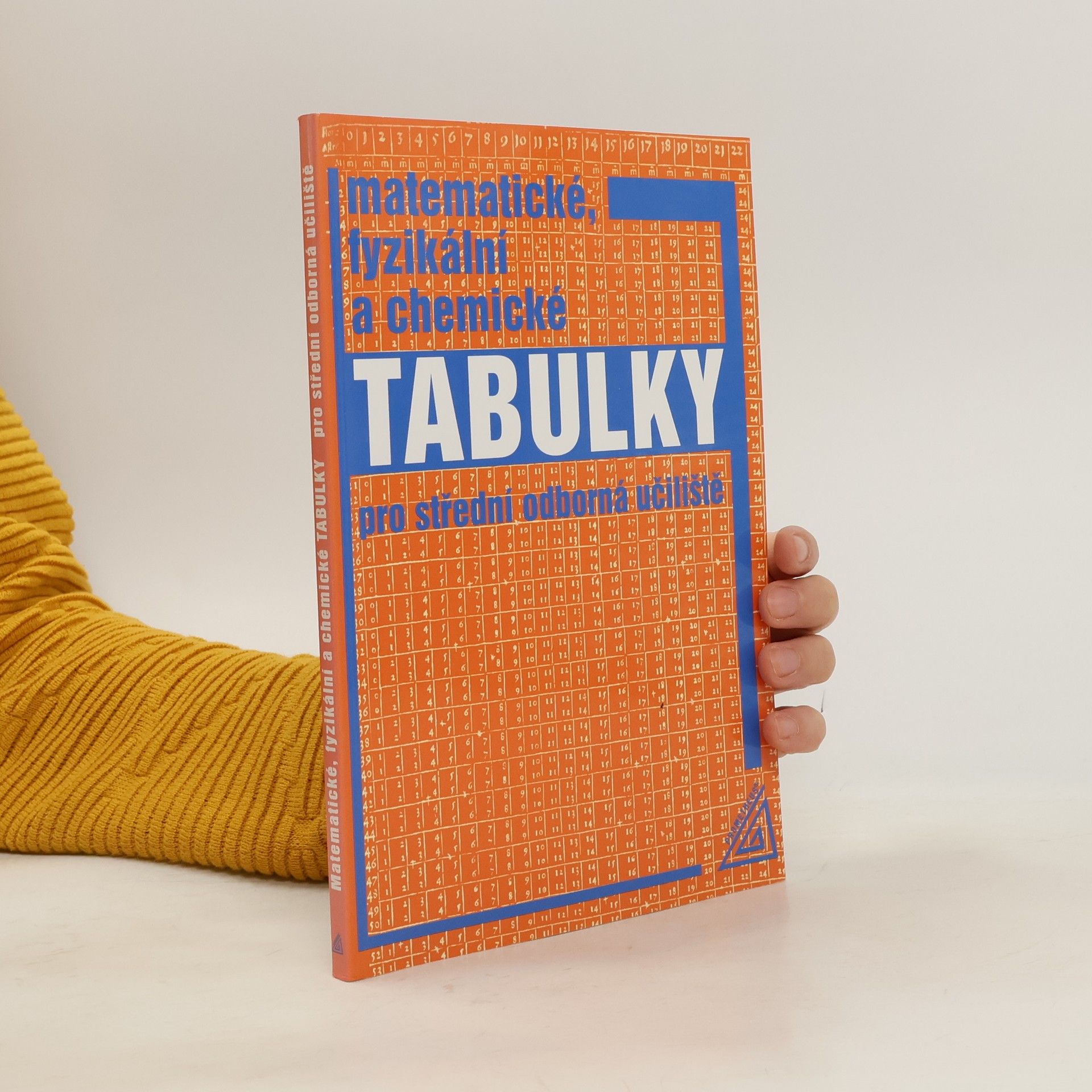 Jiří Mikulčák Matematické, fyzikální a chemické tabulky pro střední odborná učiliště