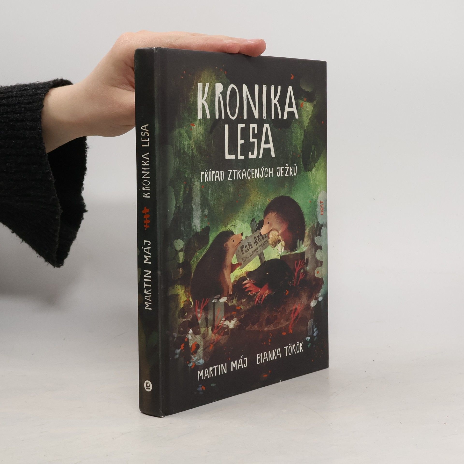 Bianka Török Kronika lesa. Případ ztracených ježků