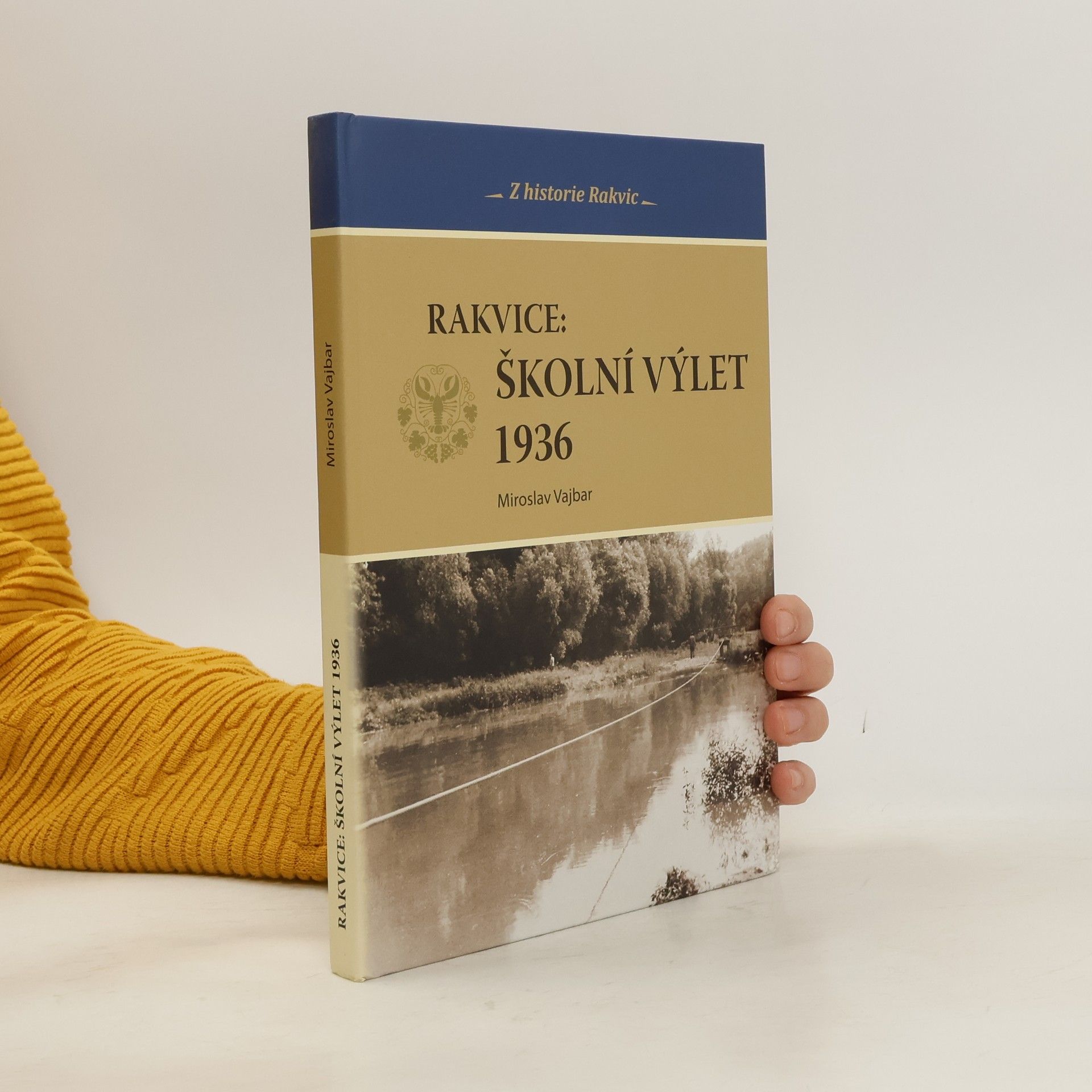 Miroslav Vajbar Rakvice: Školní výlet 1936