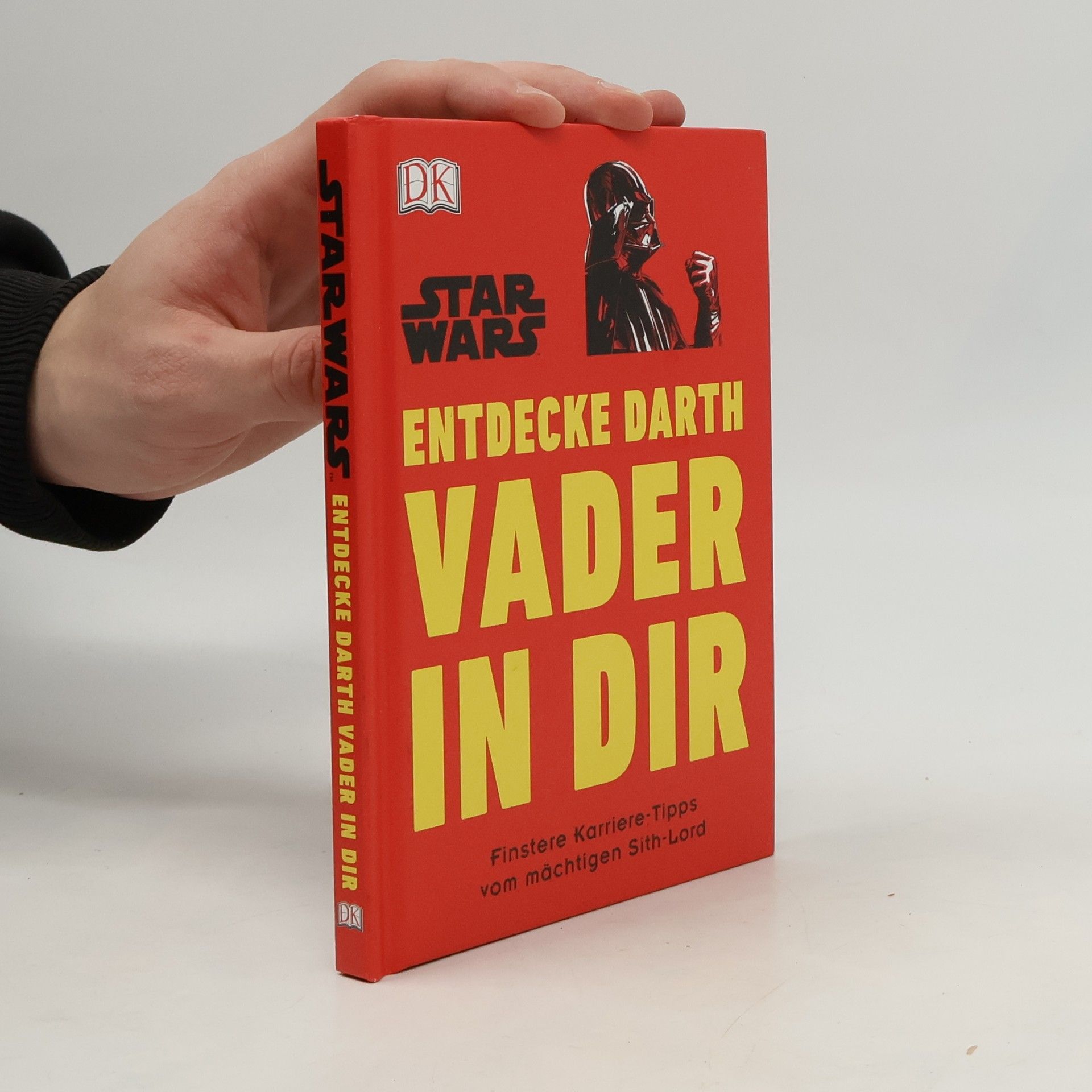 Christian Blauvelt Star Wars. Entdecke Darth Vader in dir