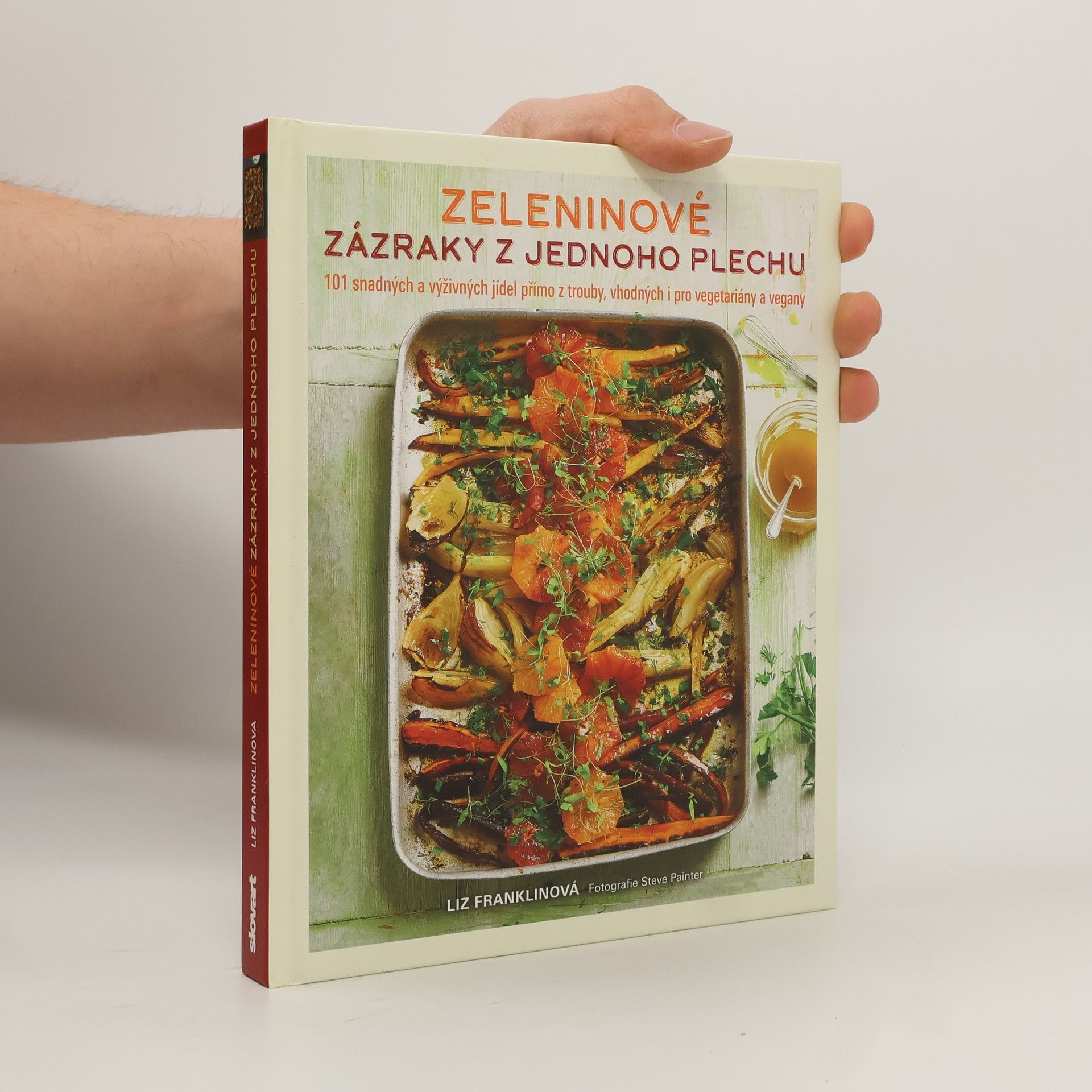 Liz Franklin Zeleninové zázraky z jednoho plechu