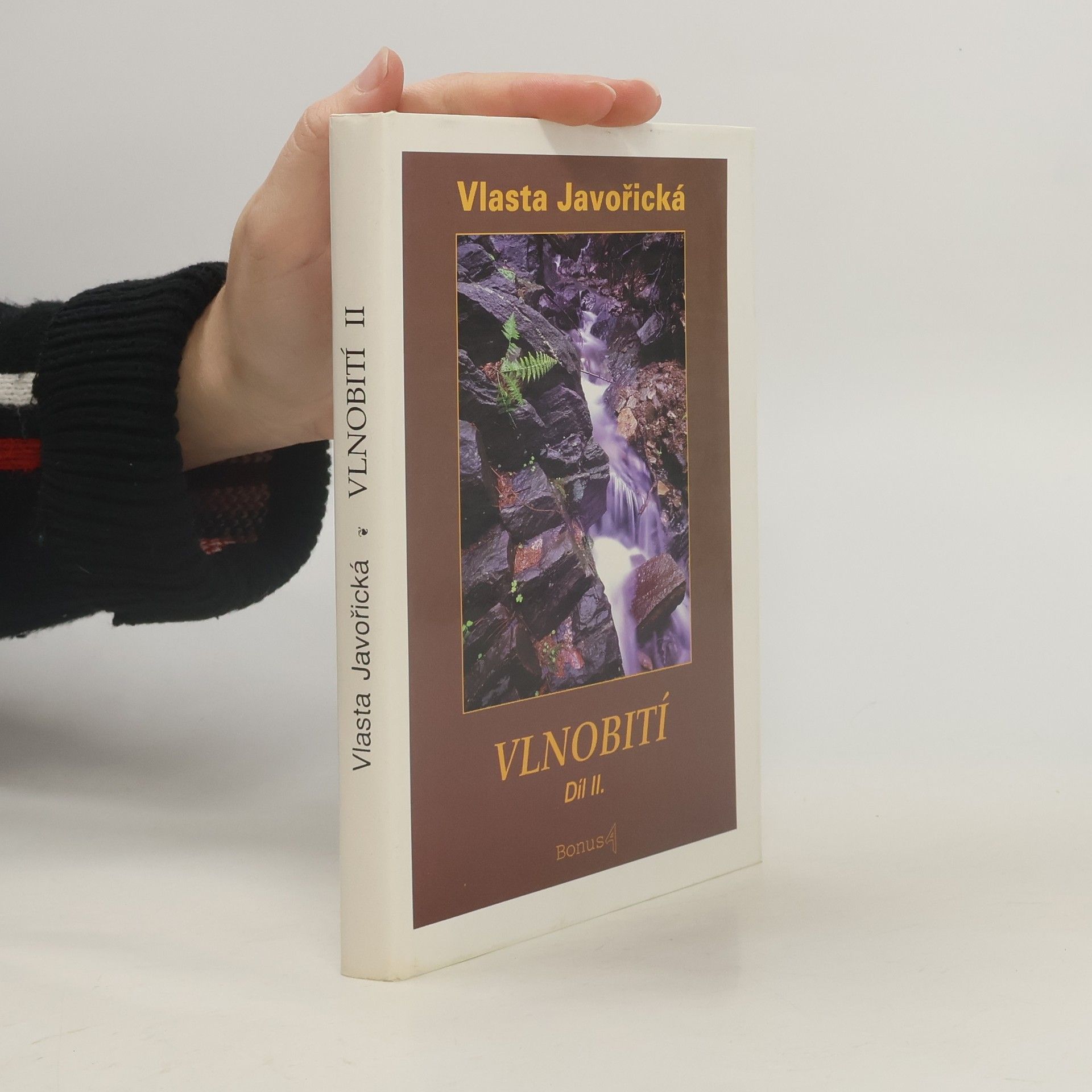 Vlasta Javořická Vlnobití. Díl II.