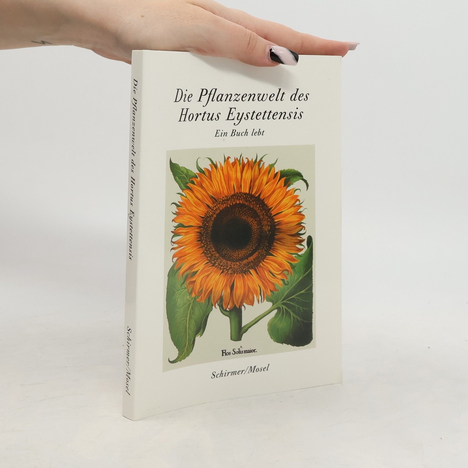 Brun Appel Die Pflanzenwelt des "Hortus Eystettensis"